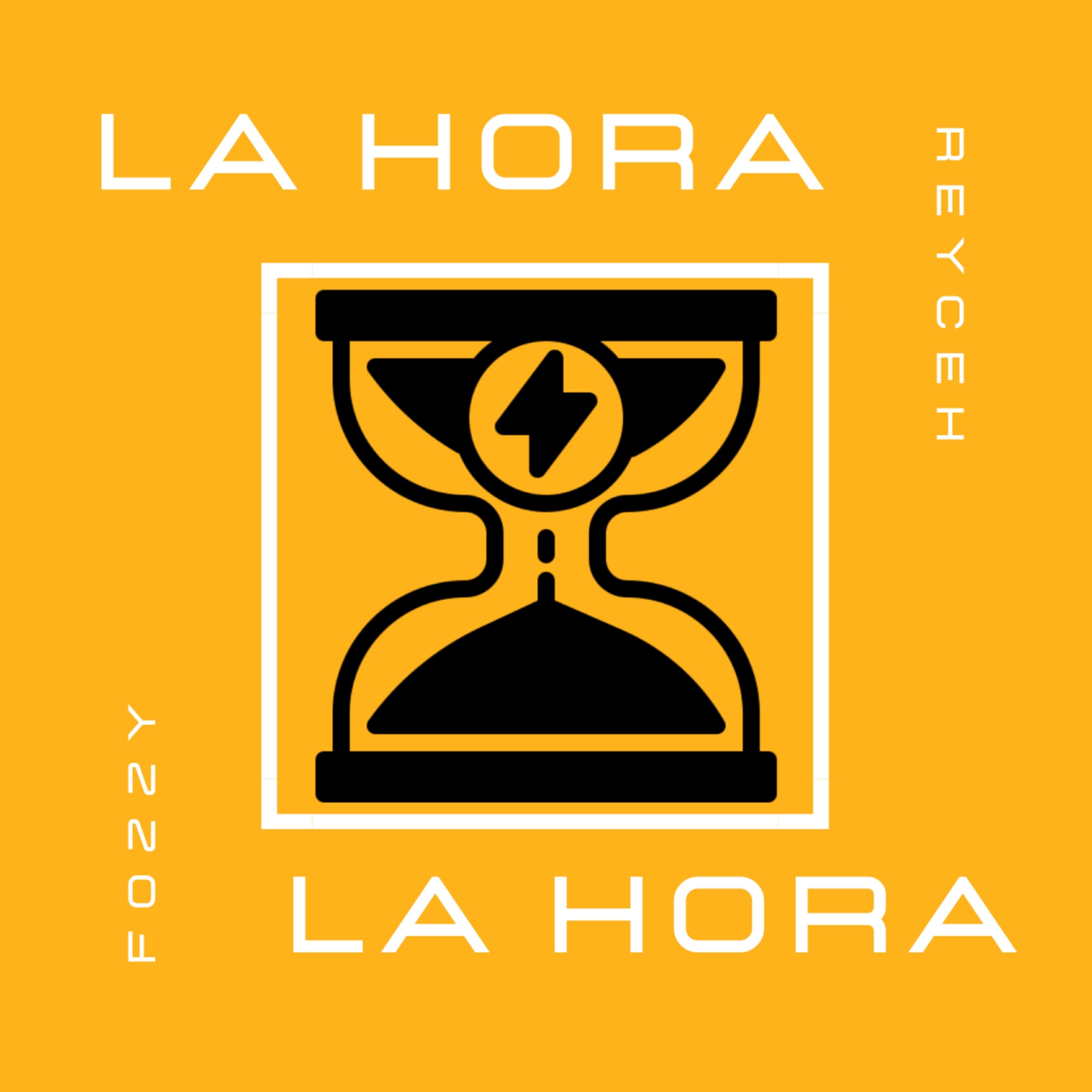 Reyceh - La Hora