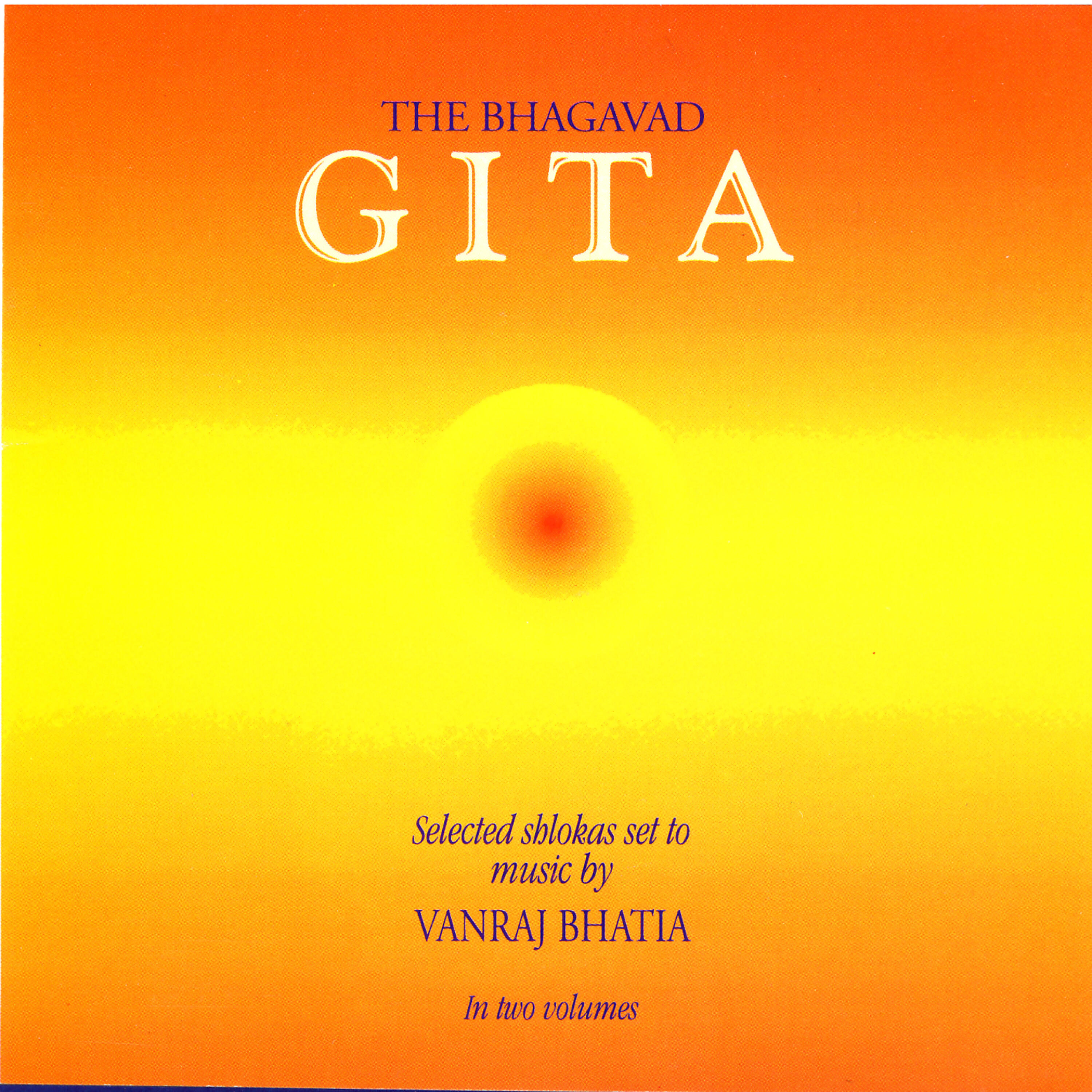 Vanraj Bhatia - Chapter 4: The Lord of Dharma, The Purity of Wisdom - Shlokas 7 to 11, 33 to 39