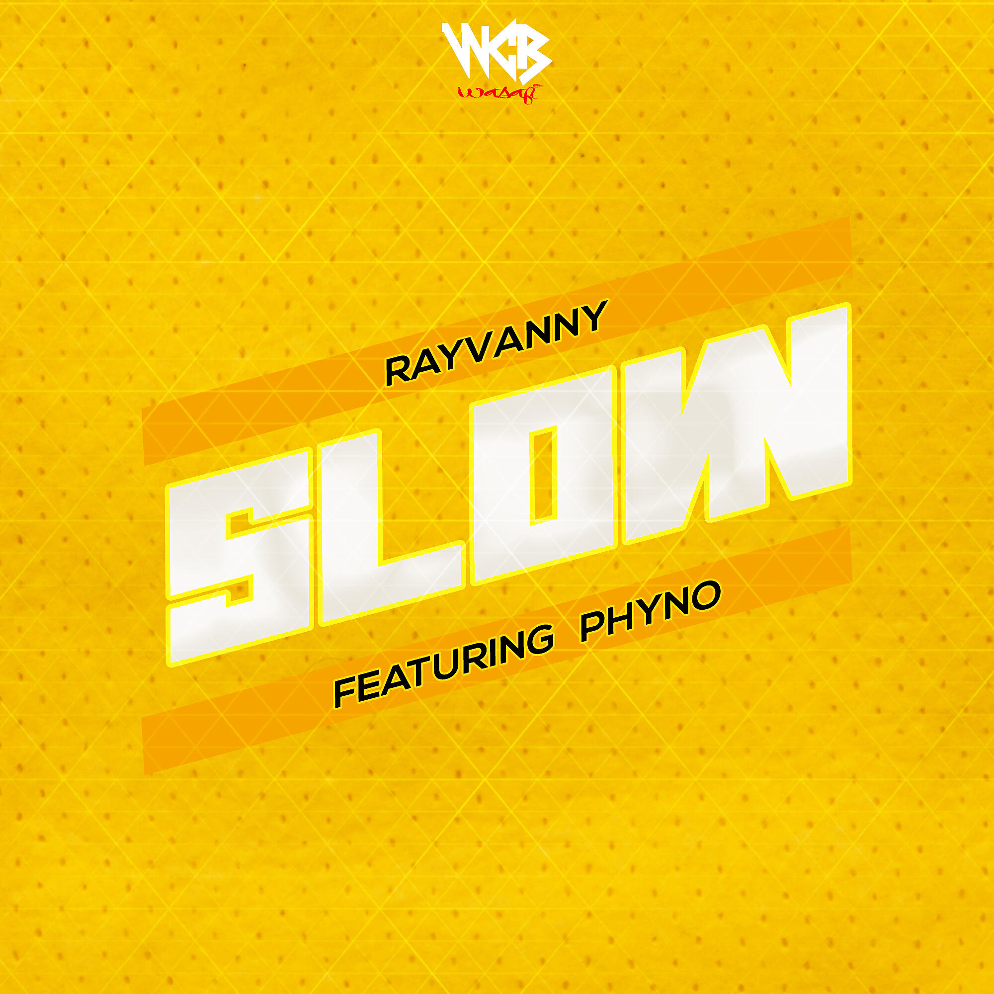 Rayvanny - Slow (feat. Phyno)