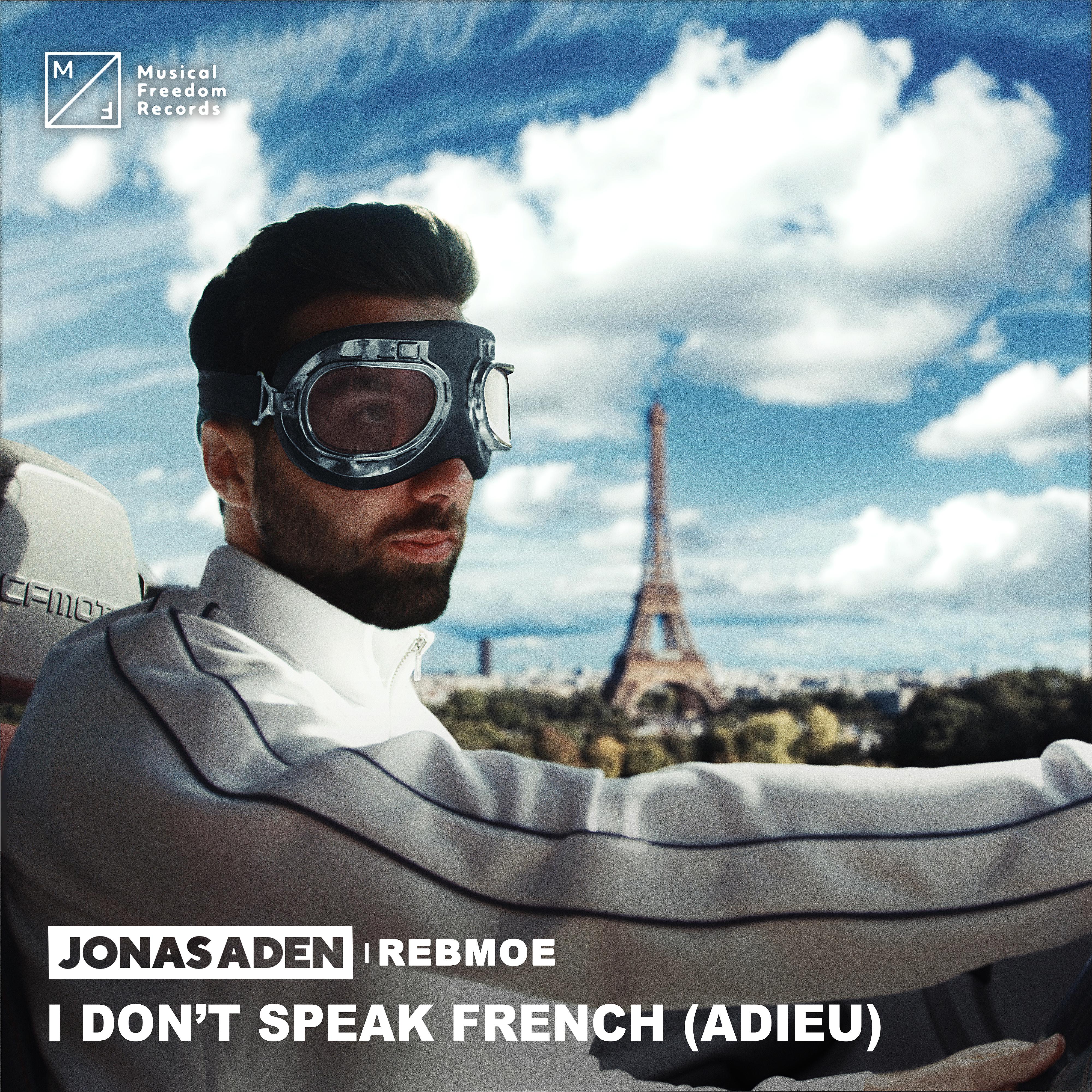 Постер альбома I Don't Speak French (Adieu)
