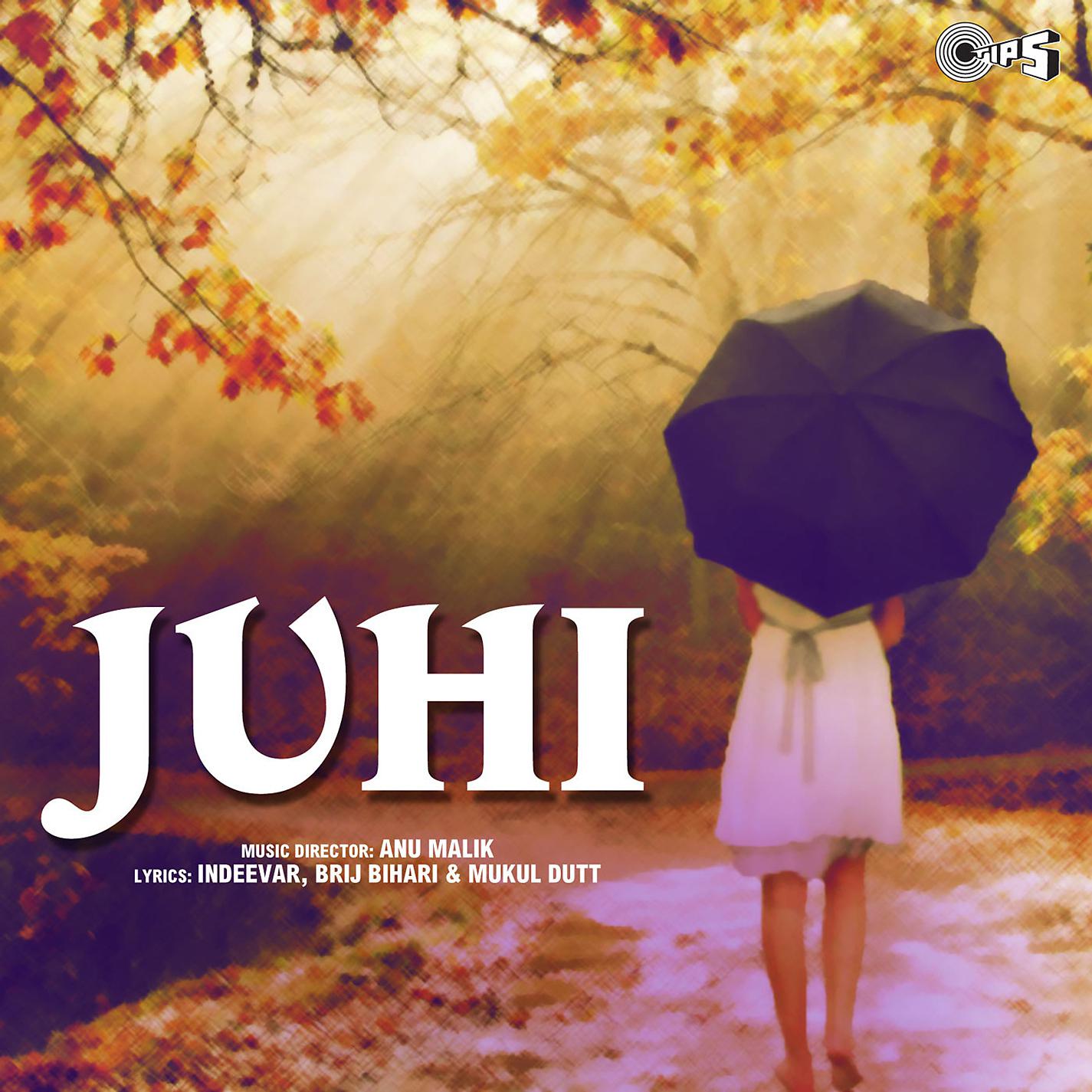 Постер альбома Juhi (Original Motion Picture Soundtrack)