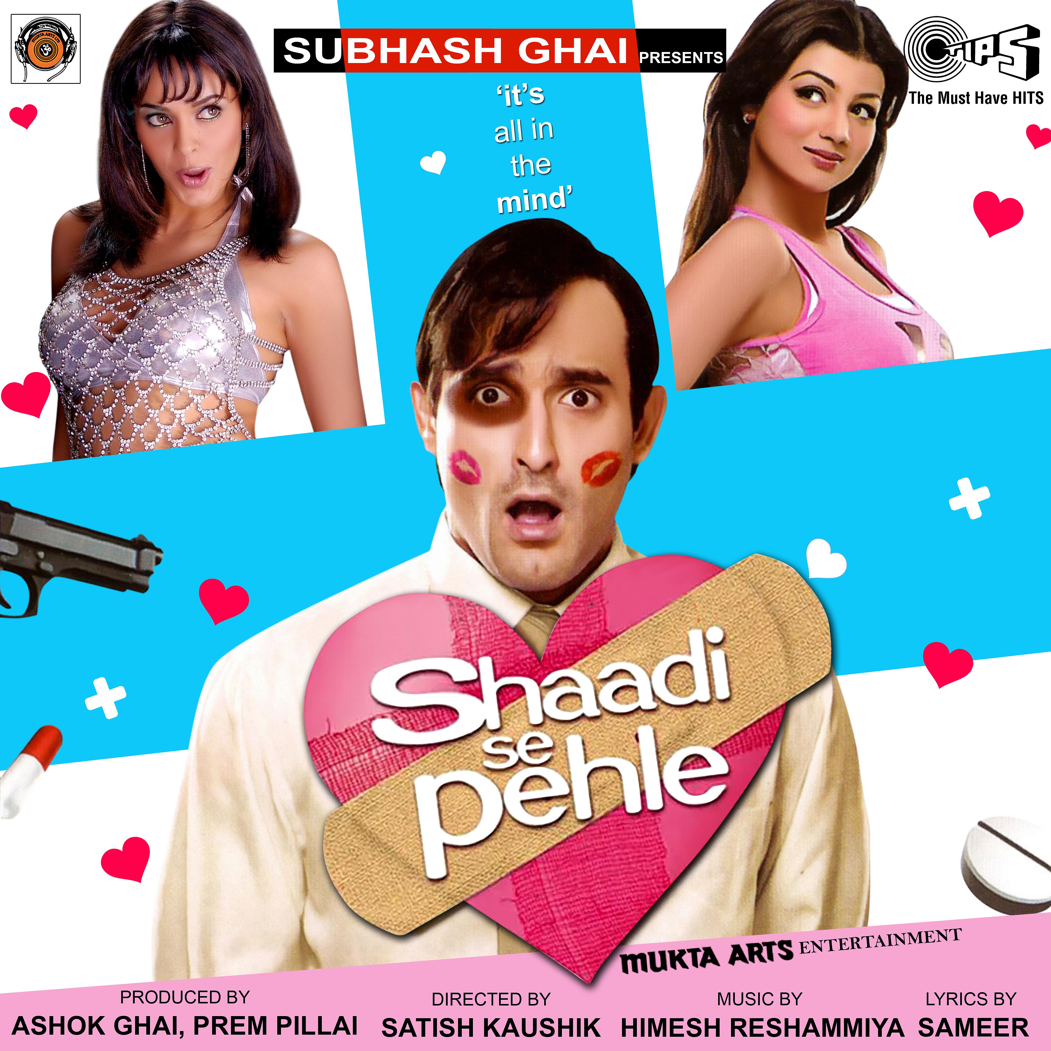 Постер альбома Shaadi Se Pehle (Original Motion Picture Soundtrack)