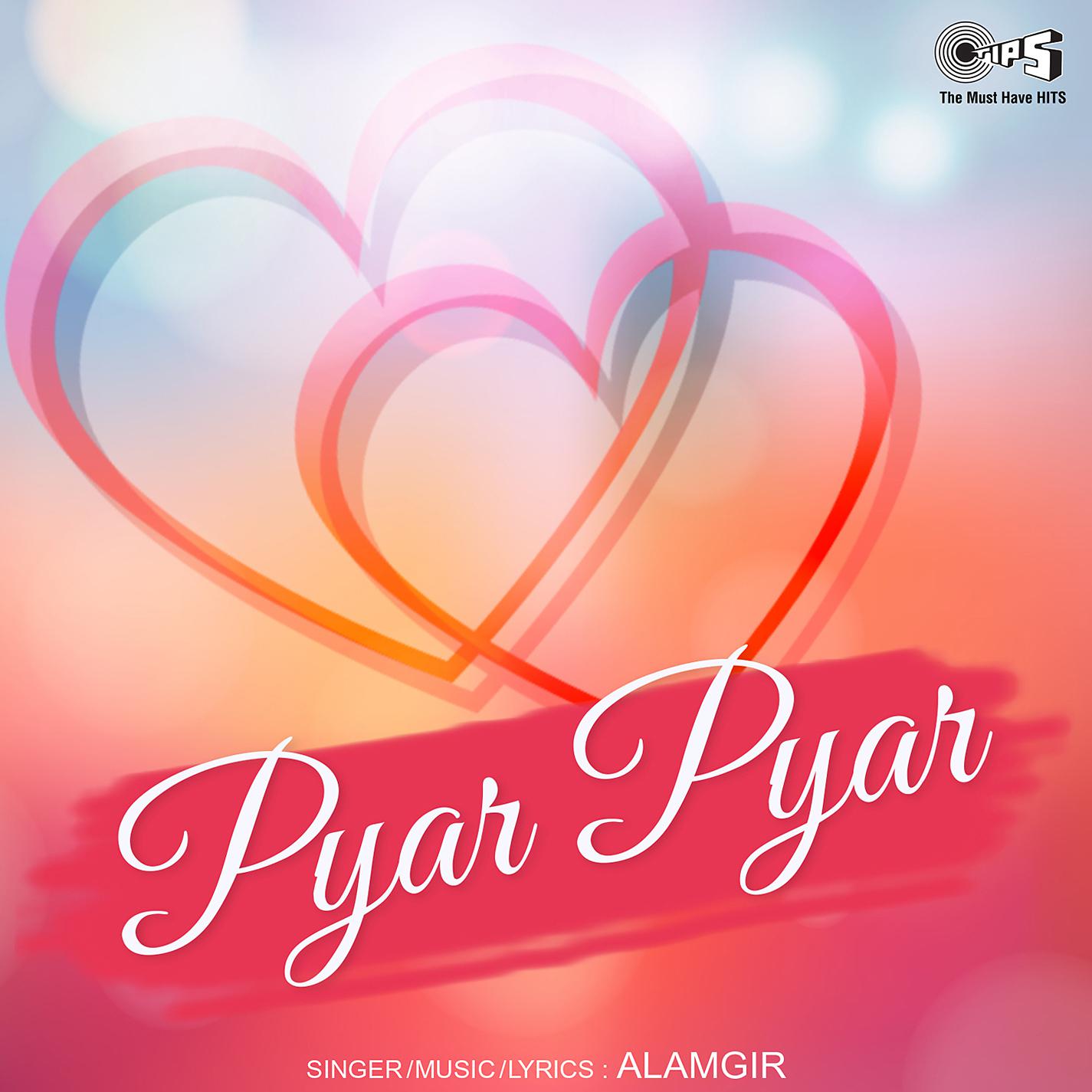 Постер альбома Pyar Pyar