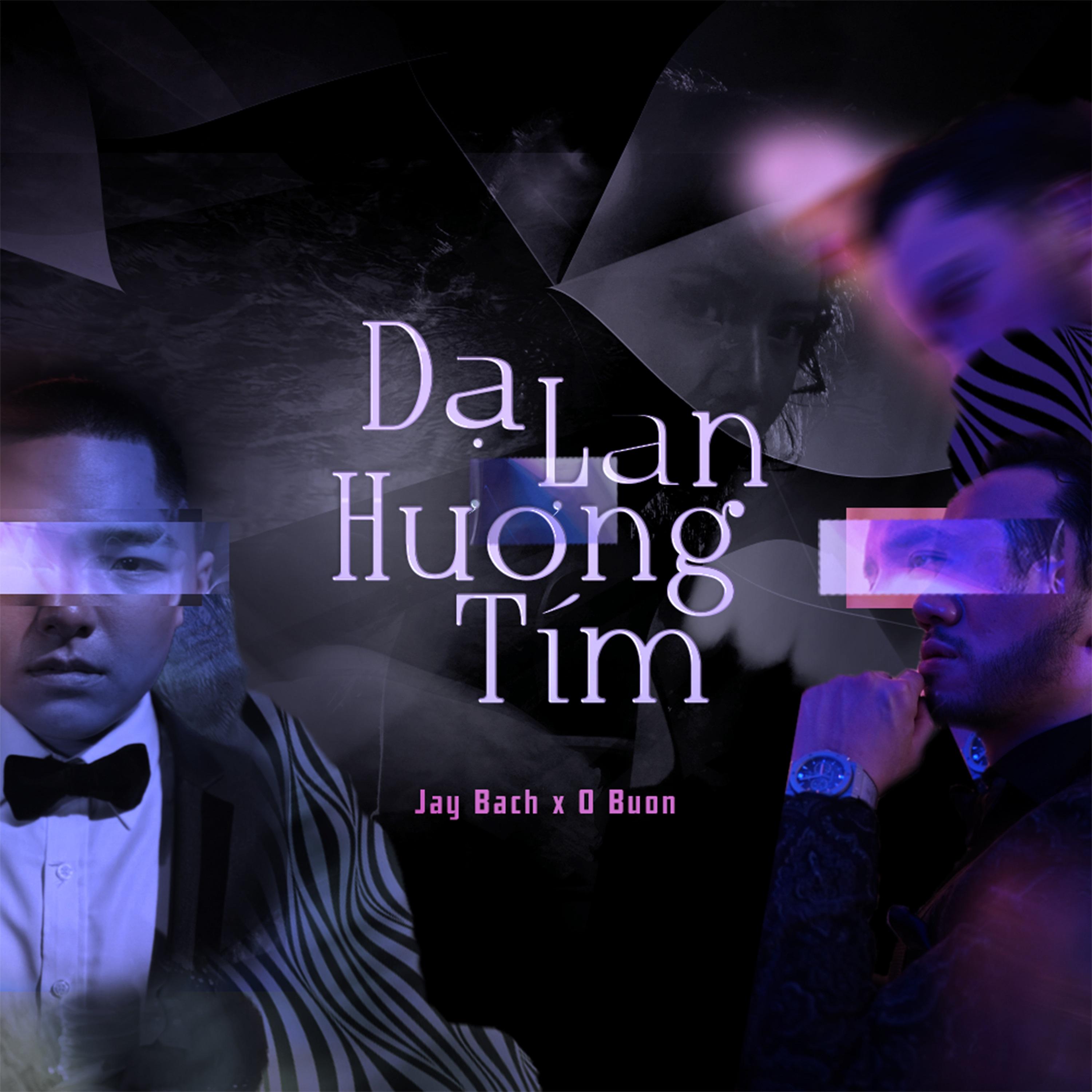 Постер альбома Dạ Lan Hương Tím (feat. O Buồn)