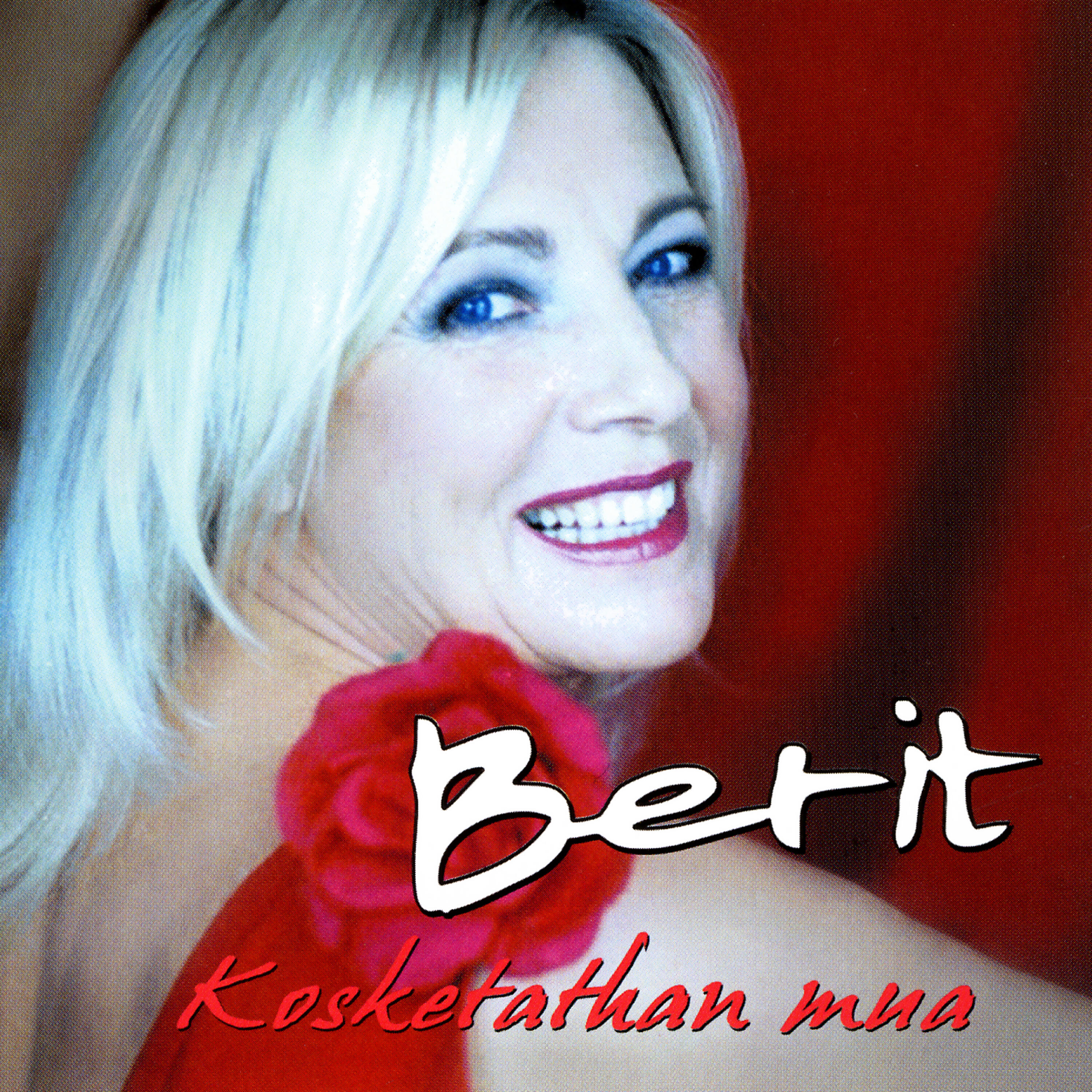 Berit - Kauan sitten