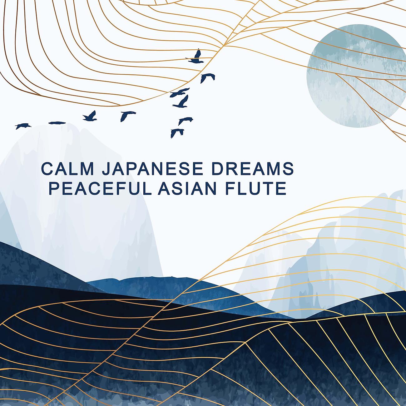 Постер альбома Calm Japanese Dreams