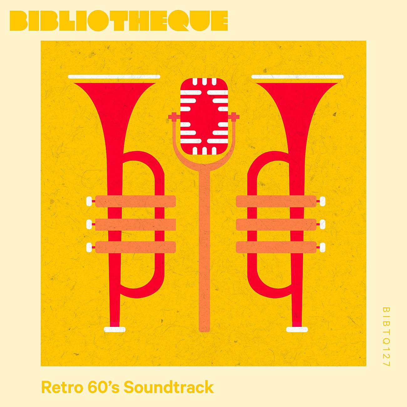 Постер альбома Retro 60's Soundtrack