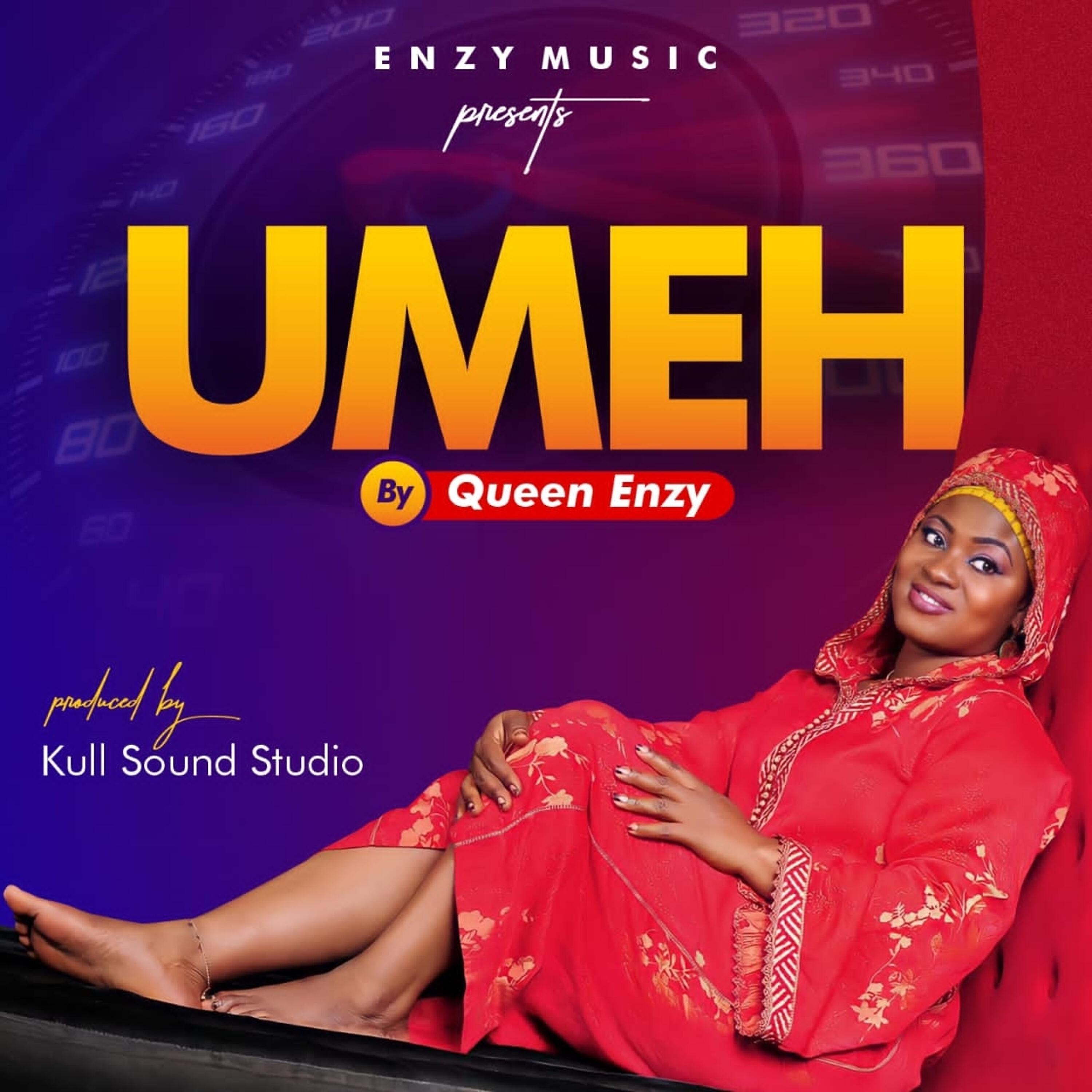 Queen Enzy - Umeh