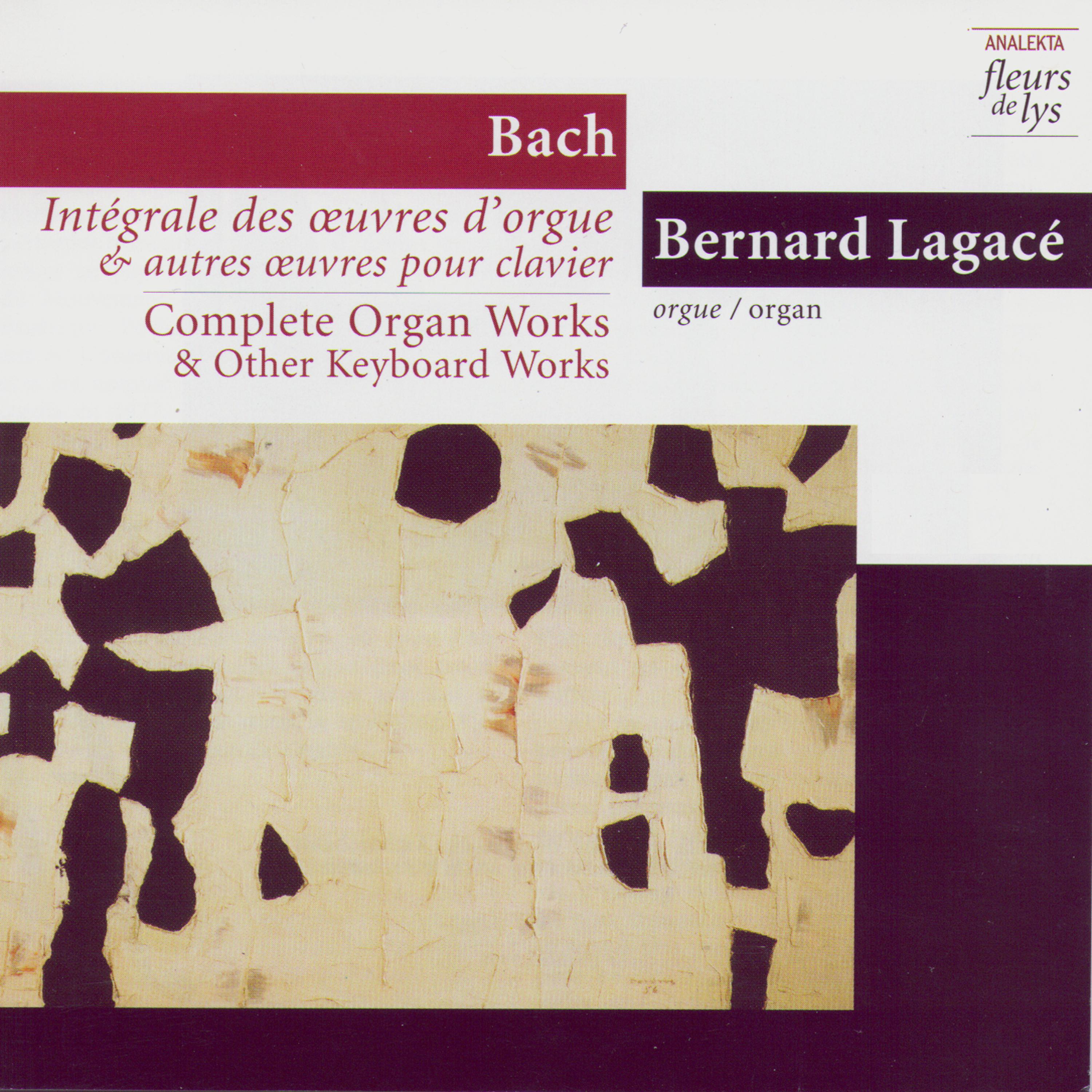 Постер альбома Complete Organ Works & Other Keyboard Works 7: Prelude & Fugue in G Major BWV 541 and Other Mature Works. vol.3 (Bach)