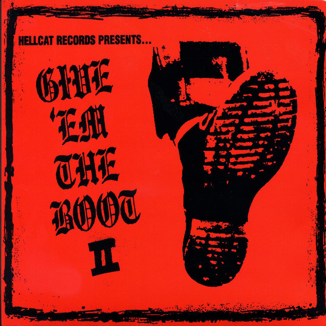 Постер альбома Give Em The Boot II