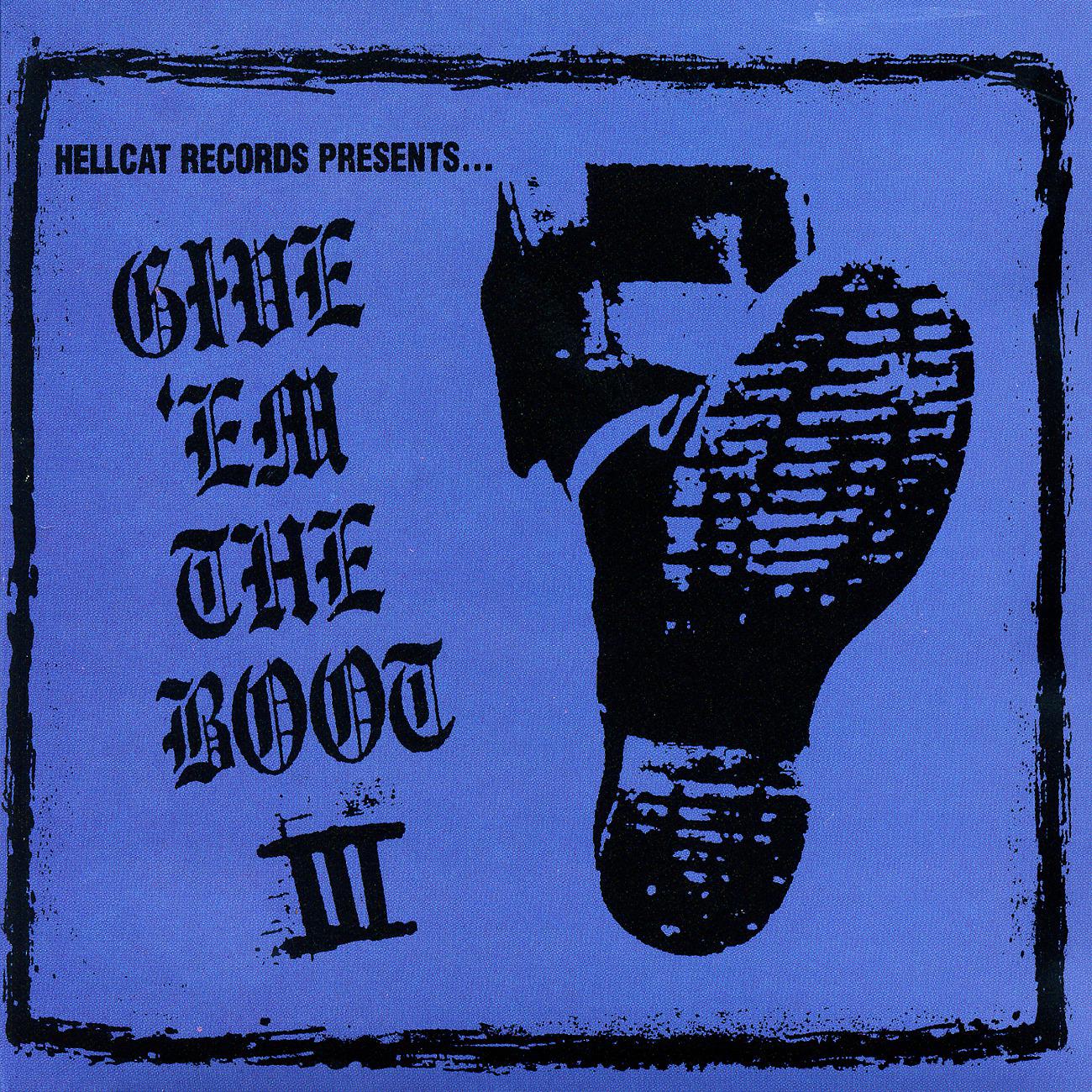 Постер альбома Give Em The Boot III