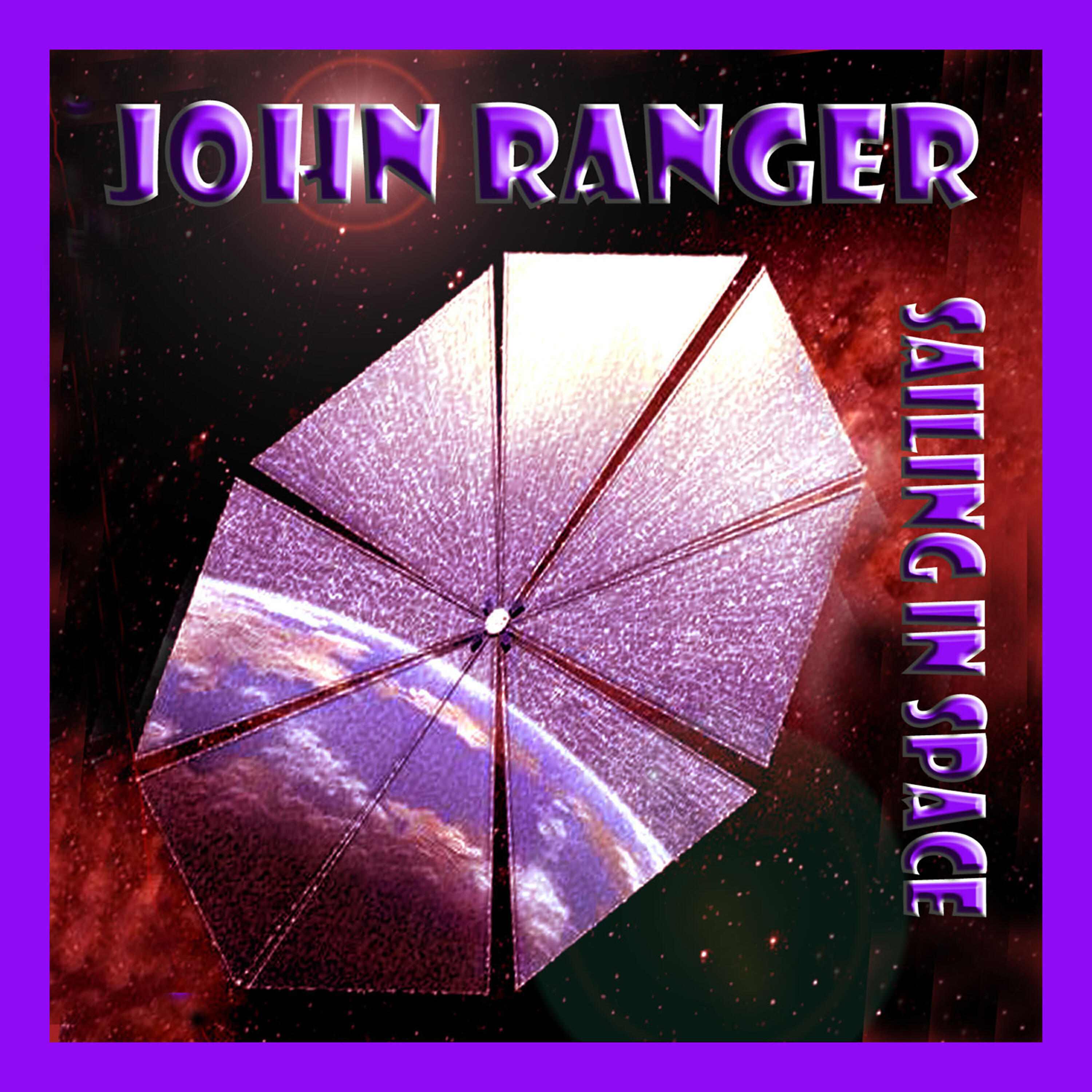 John Ranger - Sailing in Space