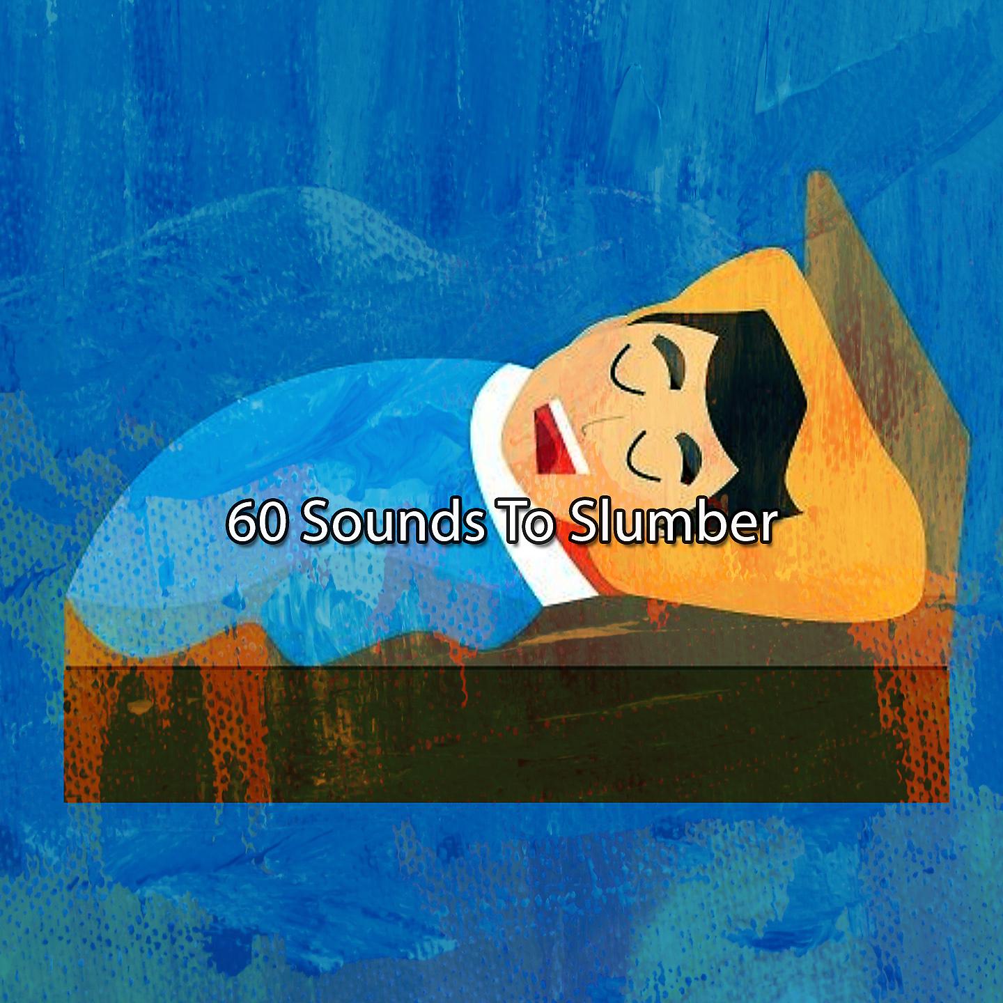 Постер альбома 60 звуков для сна