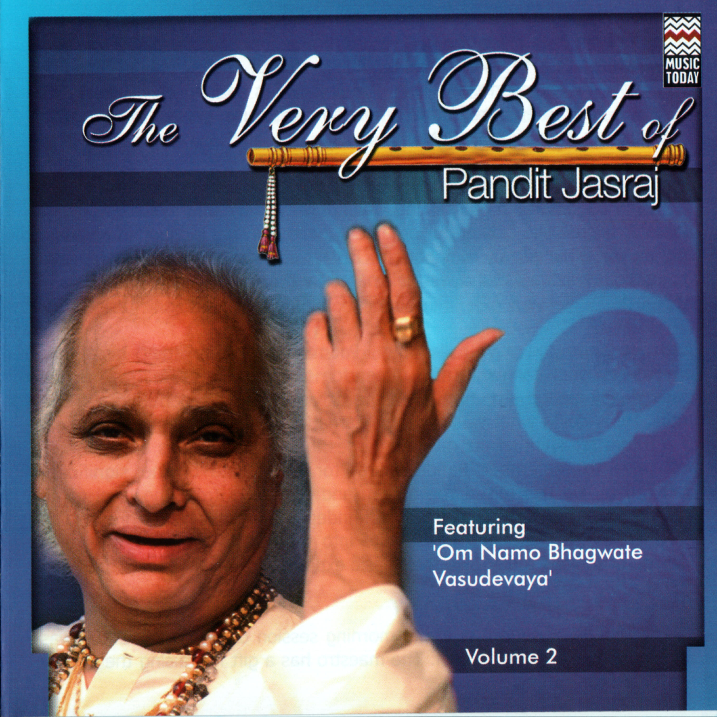 Pandit Jasraj - Om Namo Bhagwate Vasudevaya