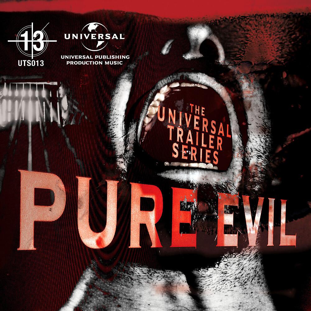 Постер альбома The Universal Trailer Series: Pure Evil
