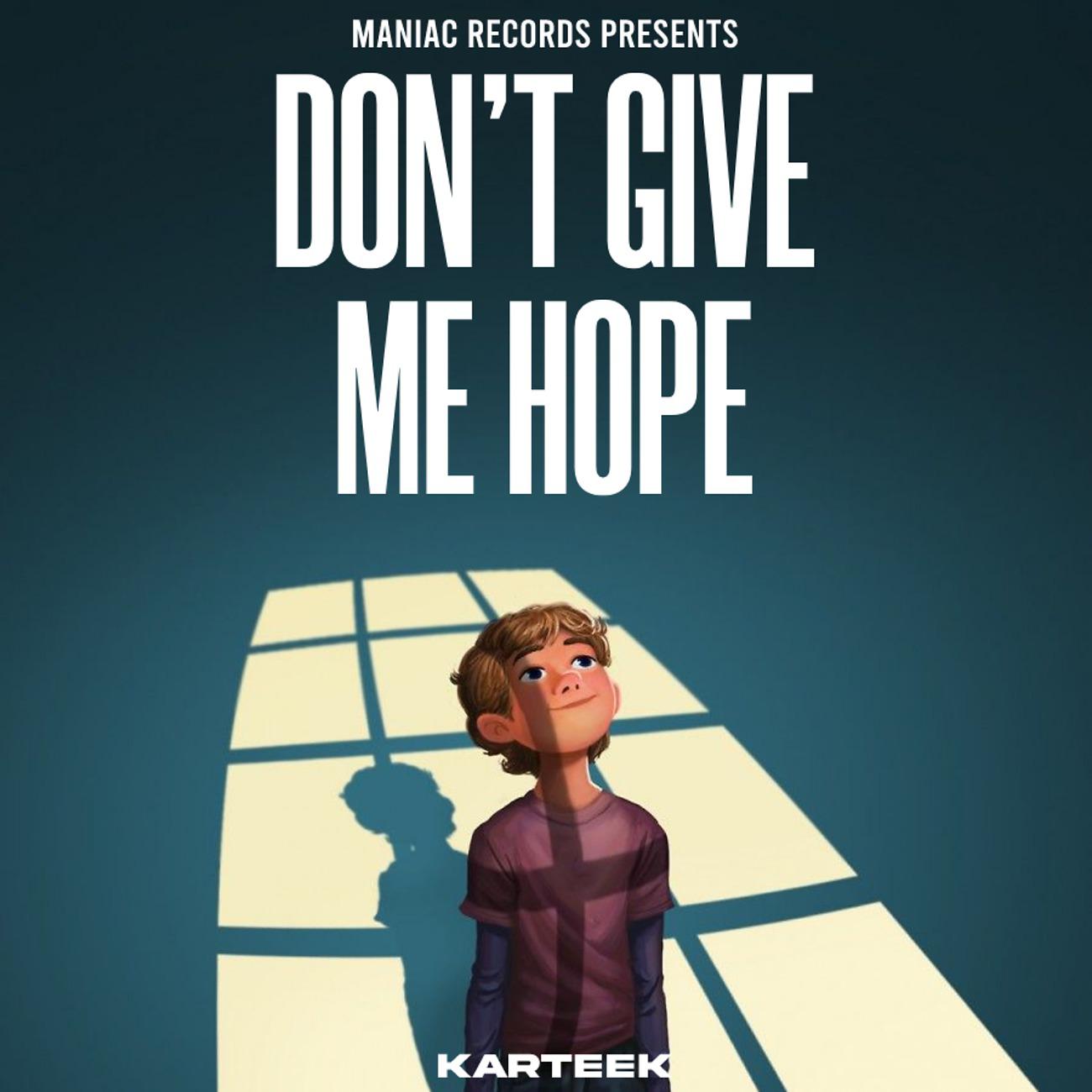 Постер альбома Don't Give Me Hope
