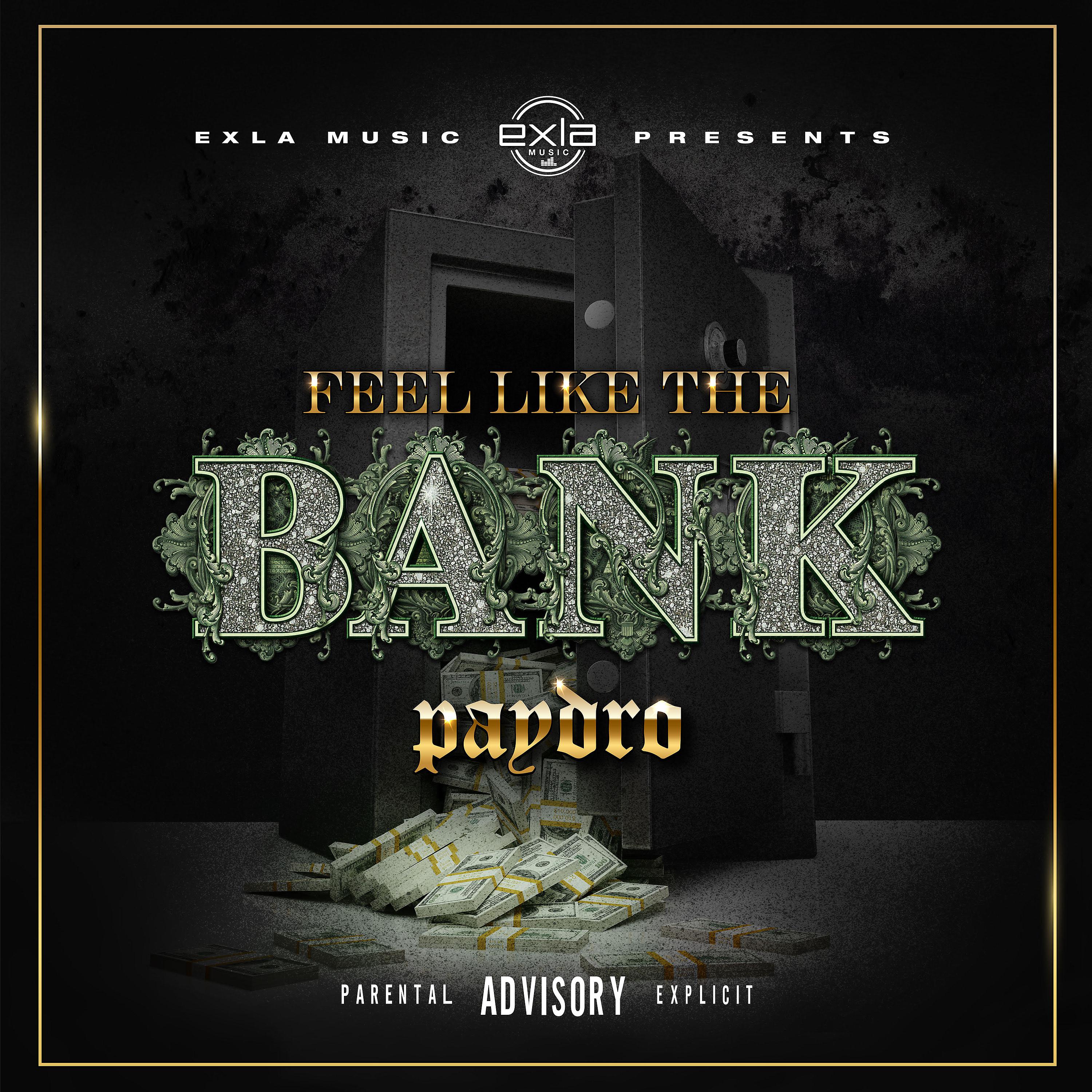 Постер альбома Feel Like The Bank