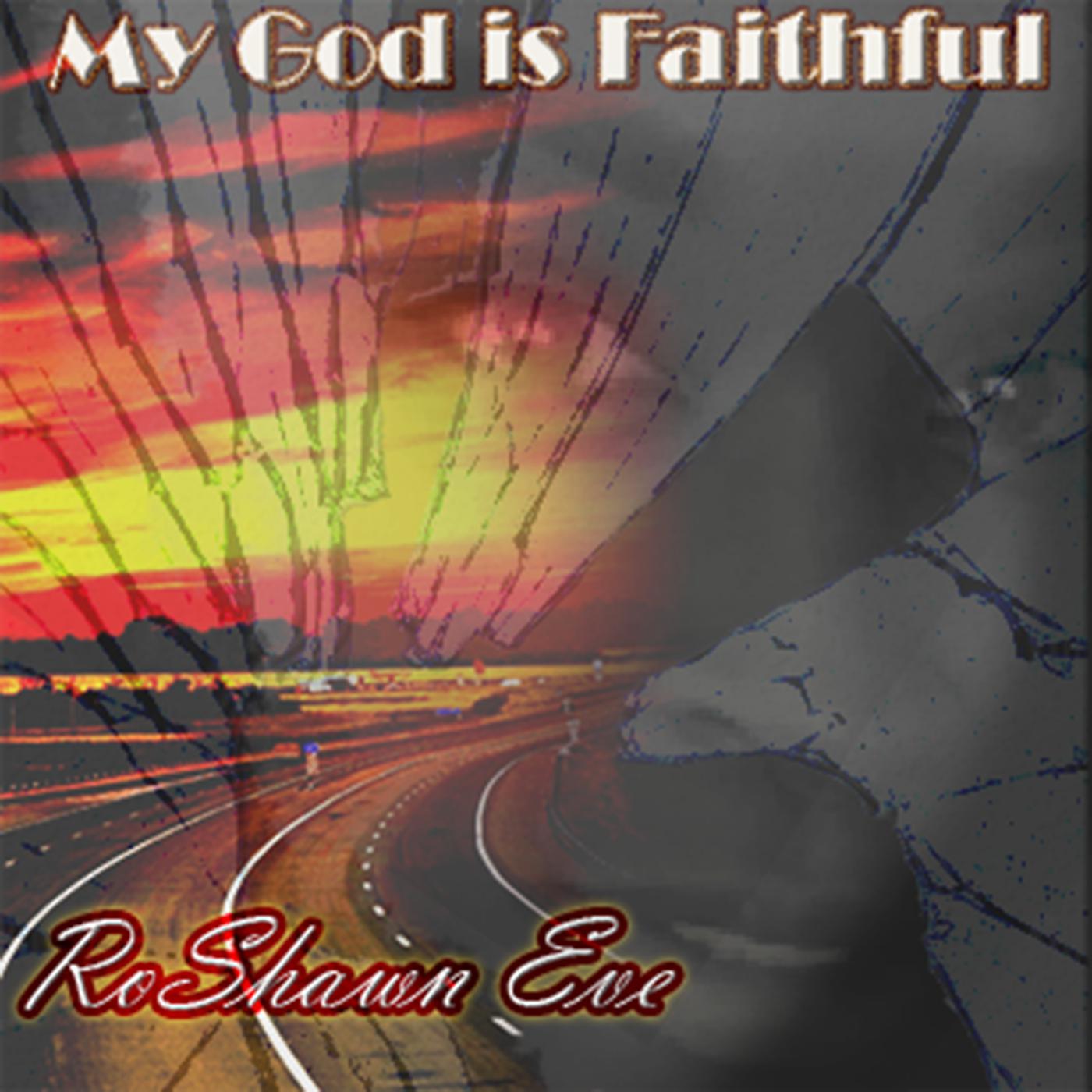 Постер альбома My God is Faithful