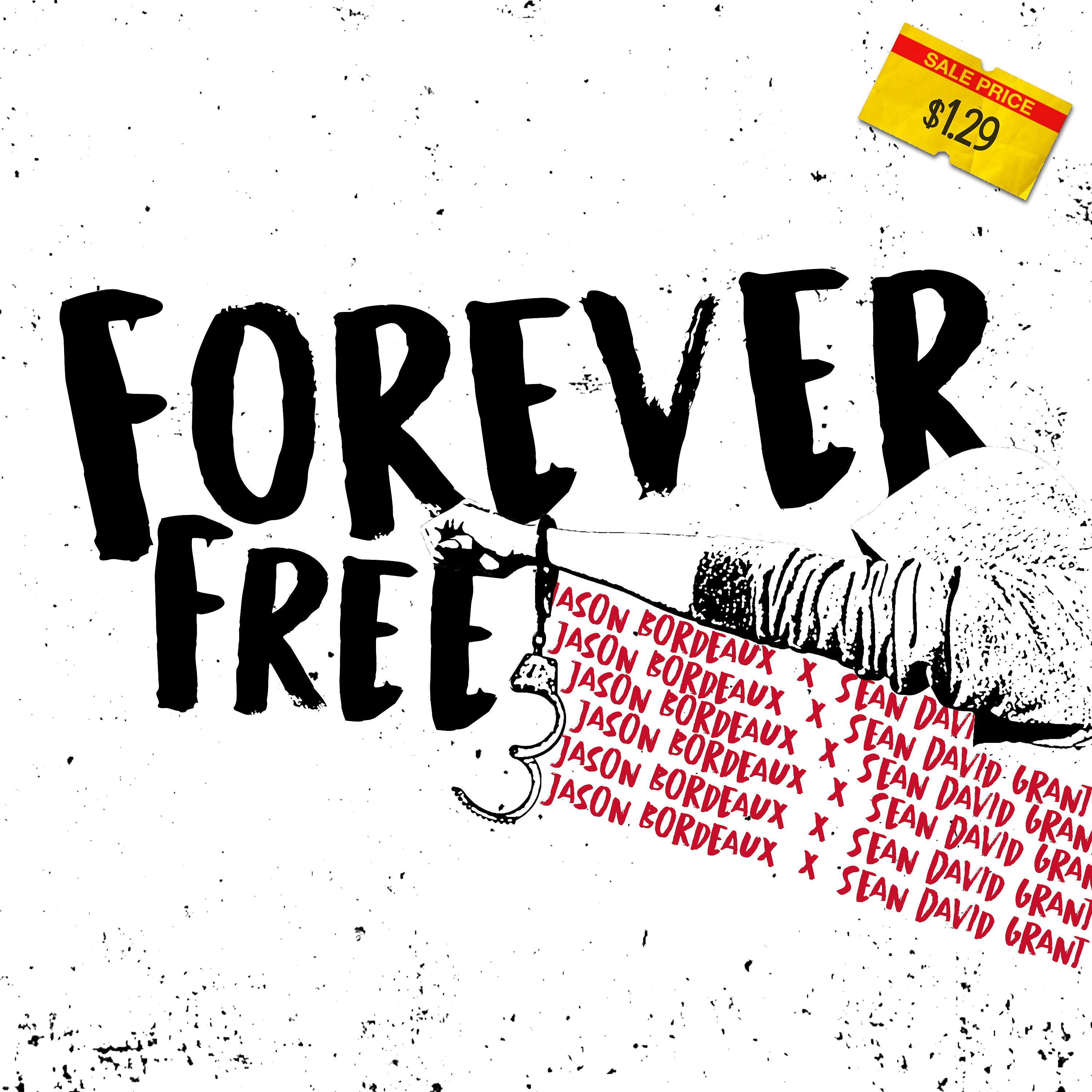 Постер альбома Forever Free
