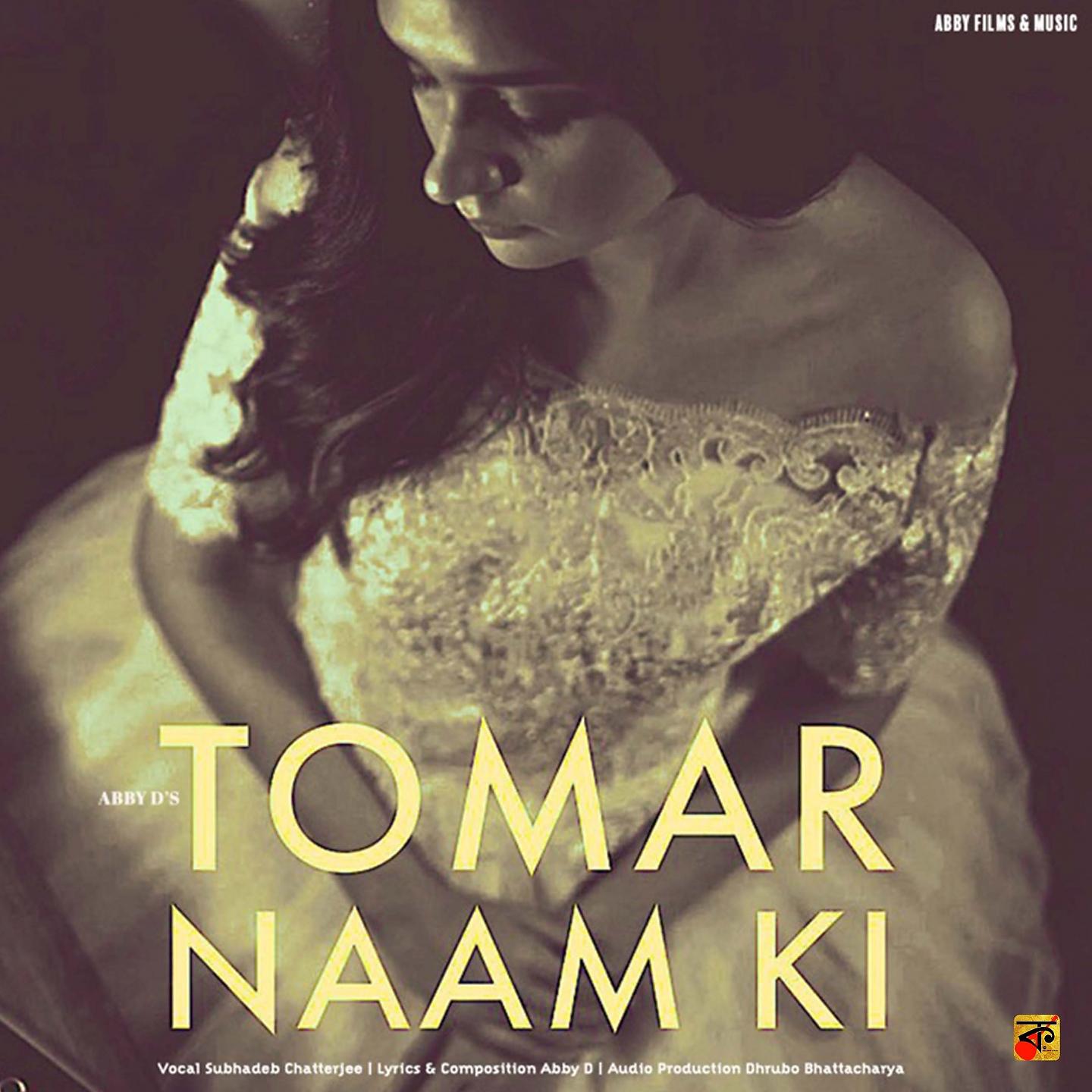 Постер альбома Tomar Naam Ki