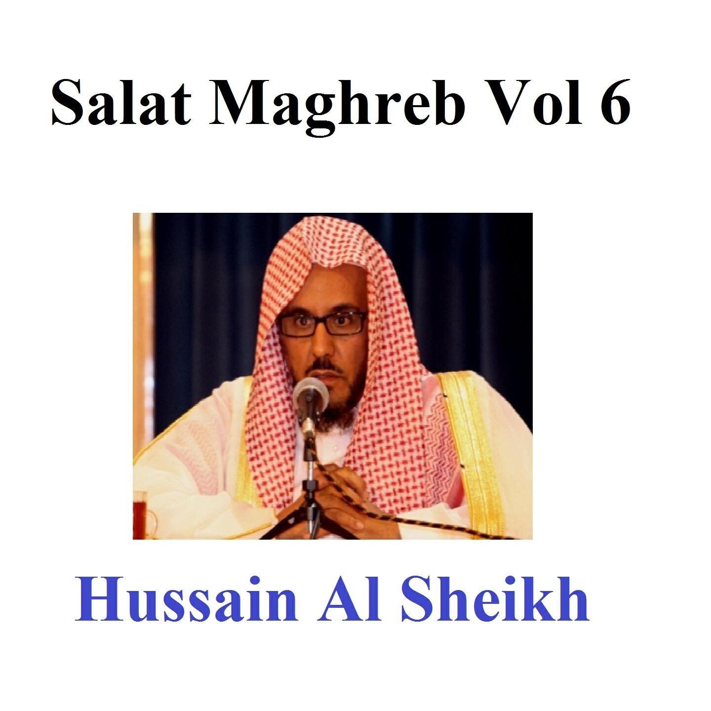 Hussain Al Sheikh - Salat Maghreb 20/09/1434