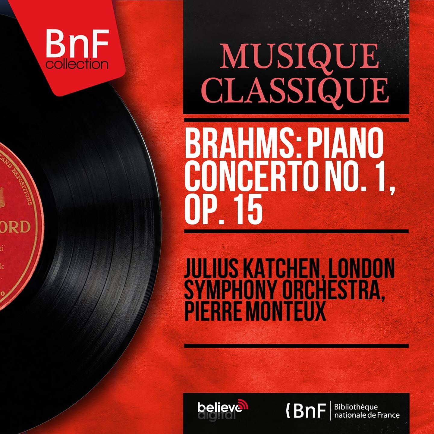 Постер альбома Brahms: Piano Concerto No. 1, Op. 15 (Mono Version)