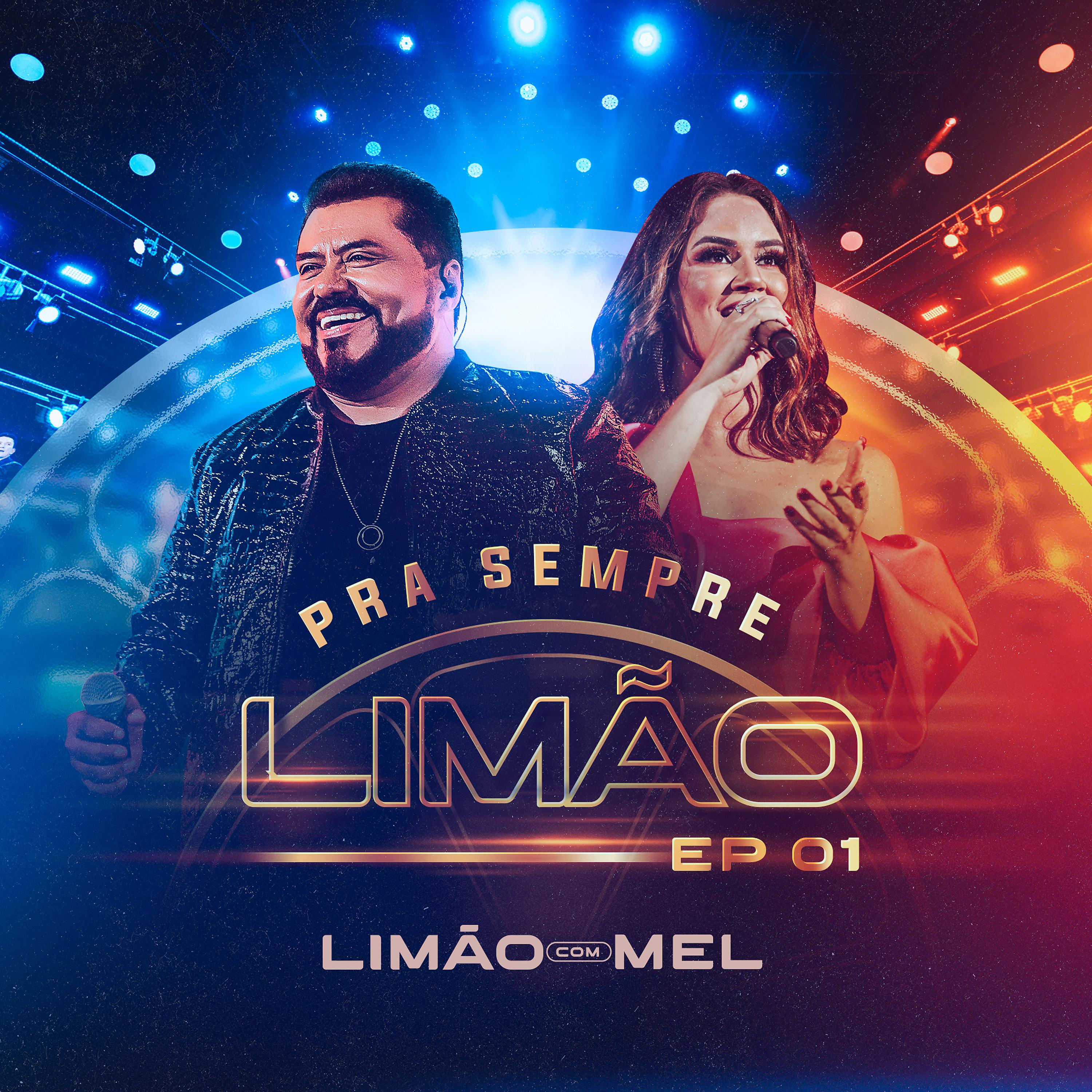 Постер альбома Pra Sempre Limão, Ep. 01