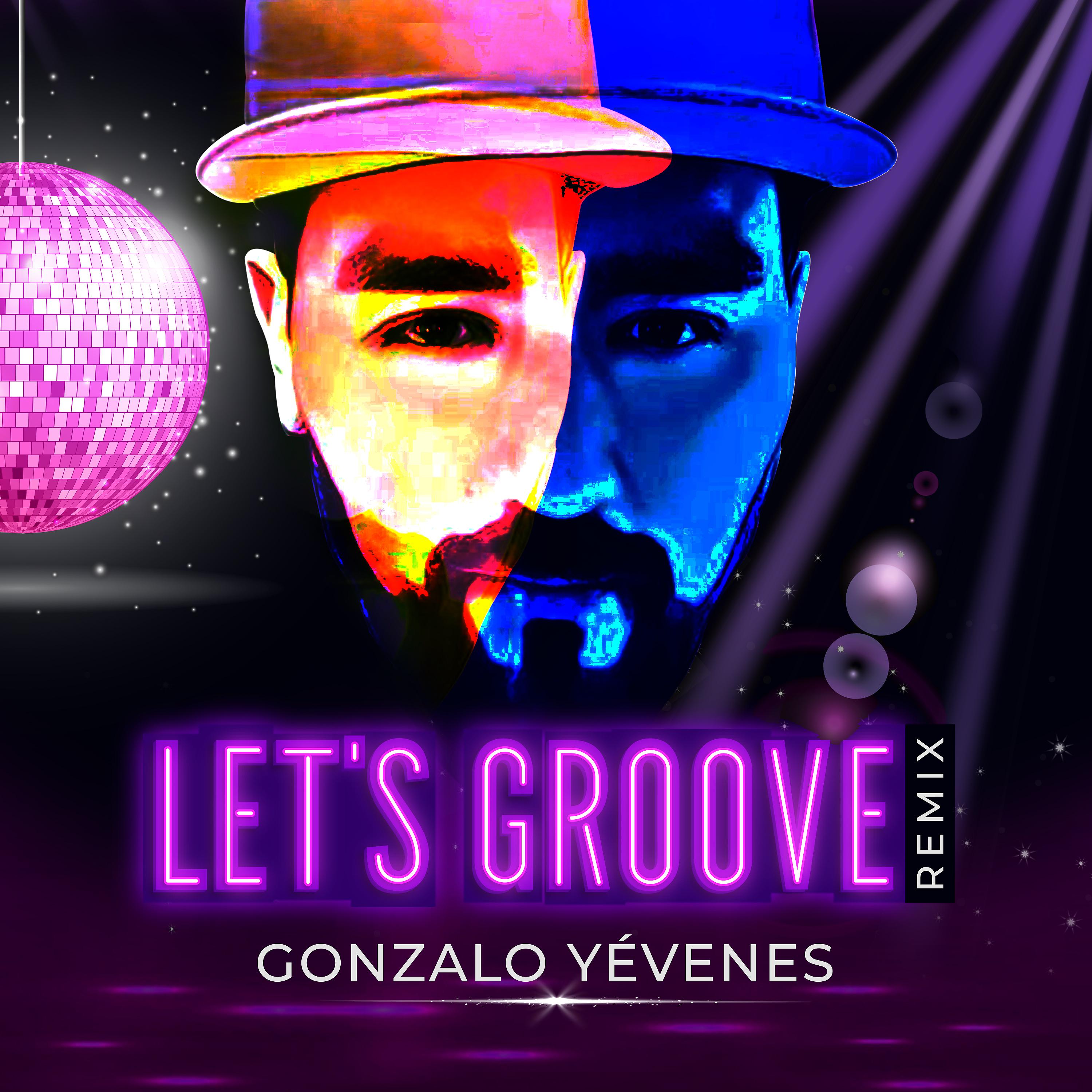 Постер альбома Let´s Groove (Remix)