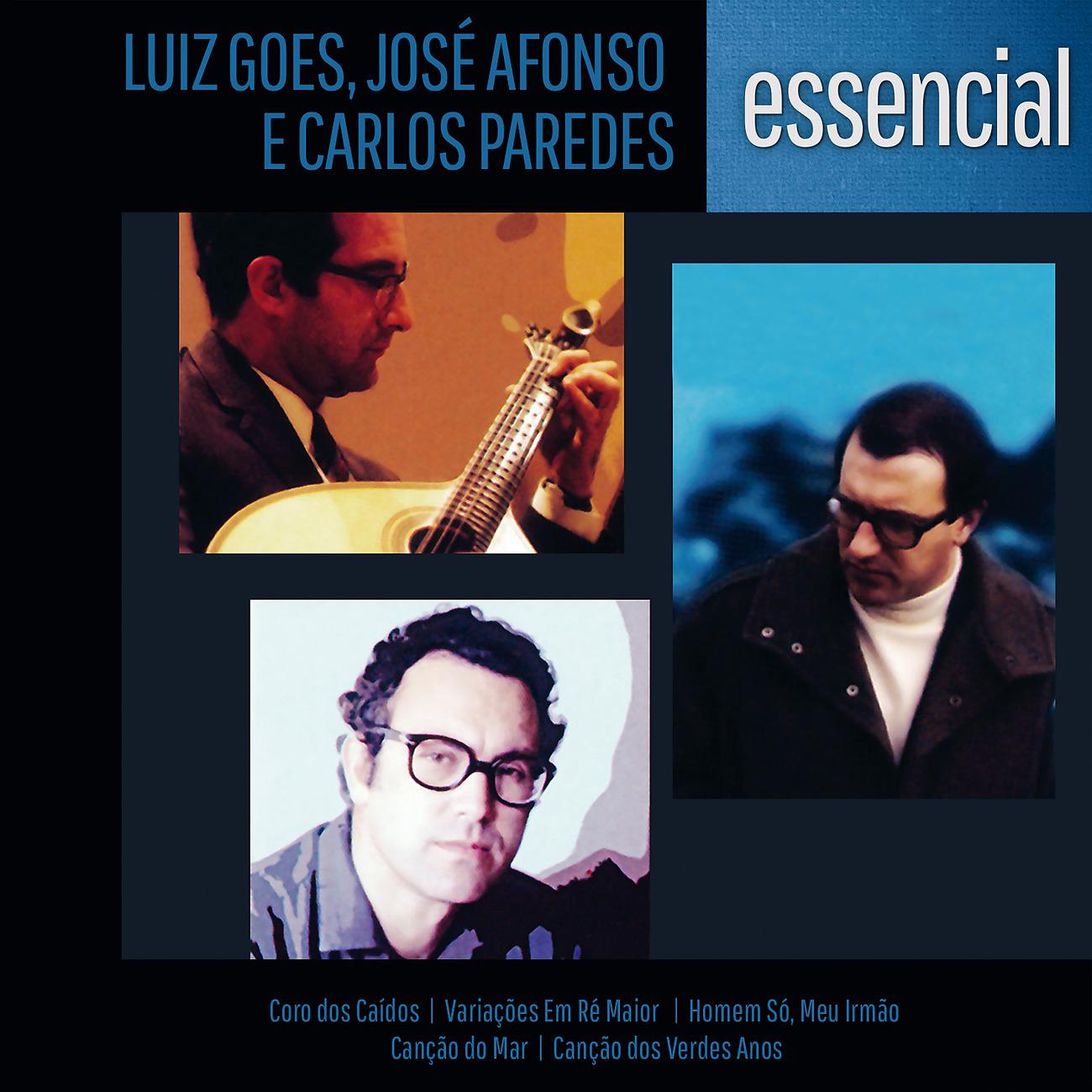 Постер альбома Luiz Goes, José Afonso e Carlos Paredes