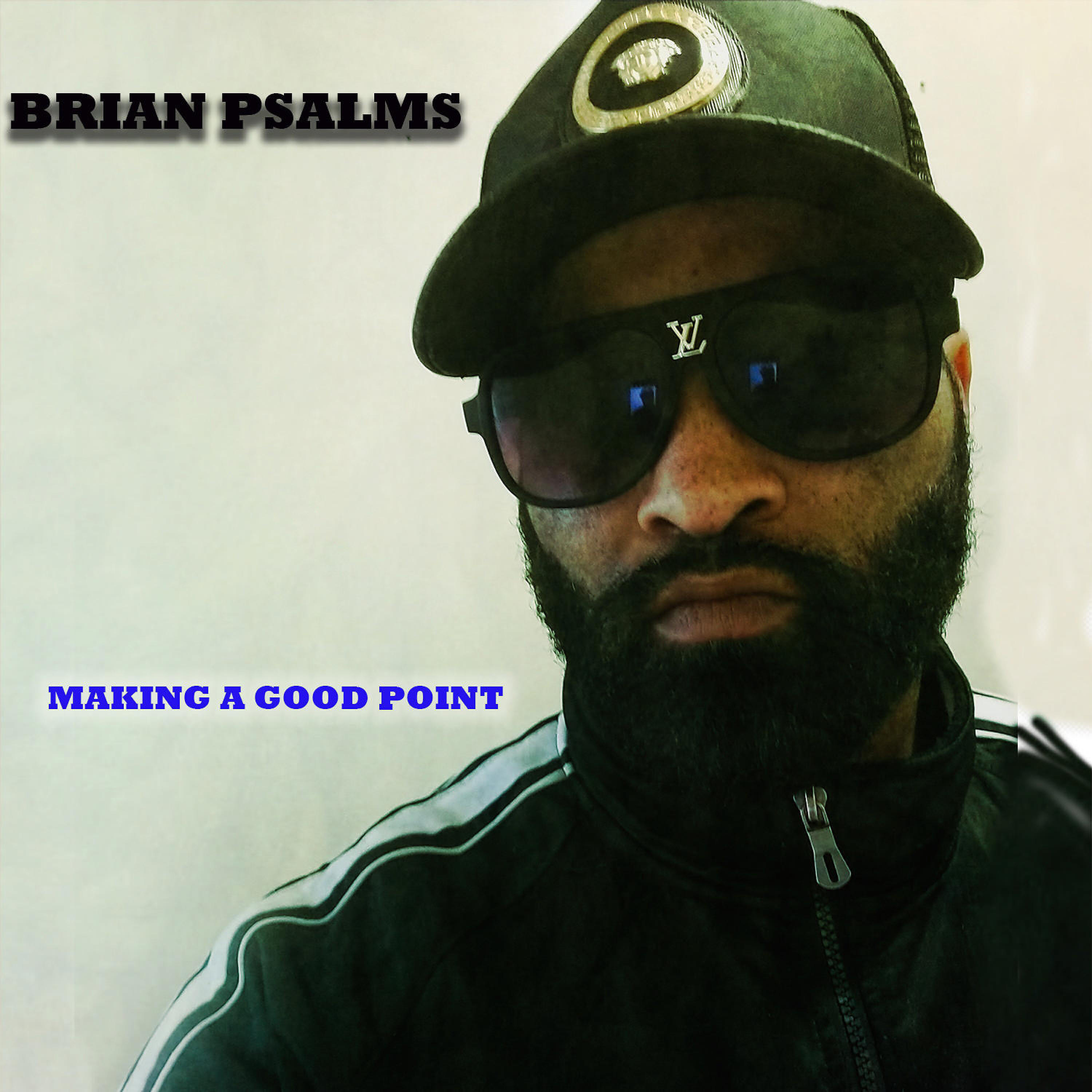 Brian Psalms - Knowing Its Not What It Seems