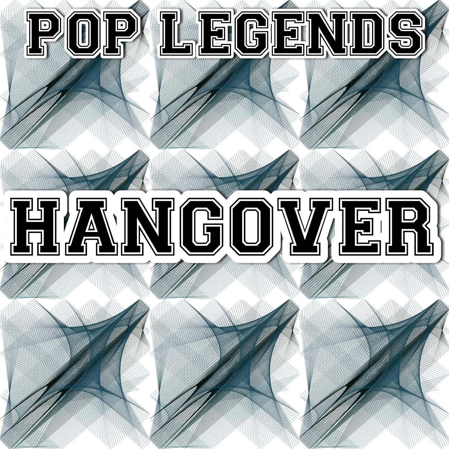 Pop Legends - Hangover - A Tribute to PSY and Snoop Dogg (Instrumental Version)