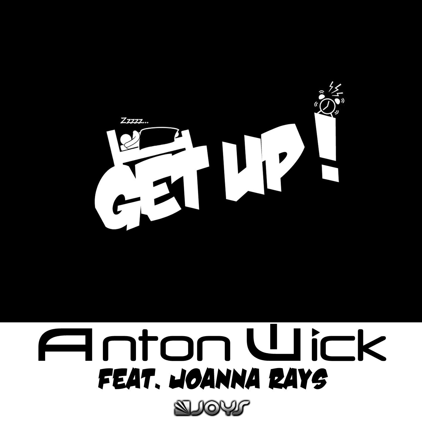 Anton Wick - Get Up ! (Extended Edit)