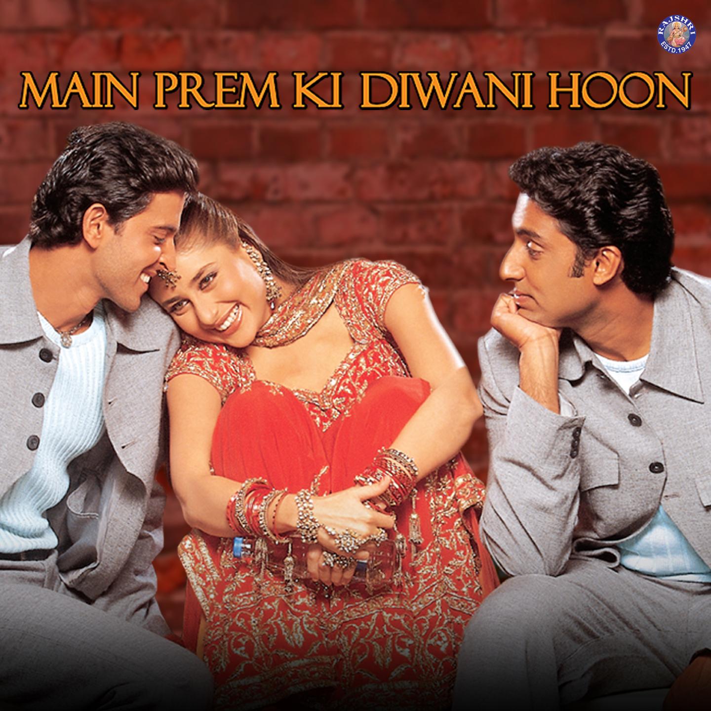 Постер альбома Main Prem Ki Diwani Hoon