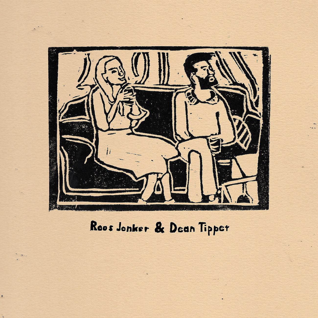 Постер альбома Roos Jonker & Dean Tippet