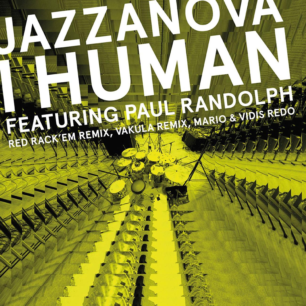 Постер альбома I Human feat. Paul Randolph - Remixes 2 (Red Rack'em / Mario & Vidis / Vakula)