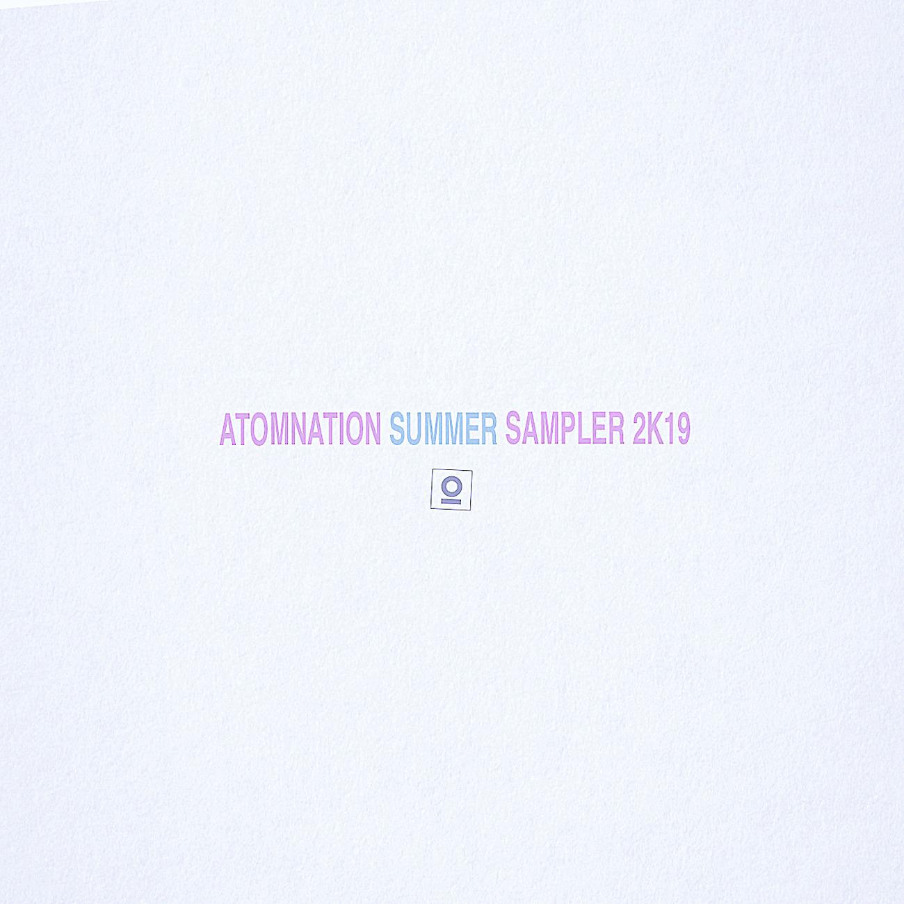 Постер альбома Atomnation Summer Sampler 2K19