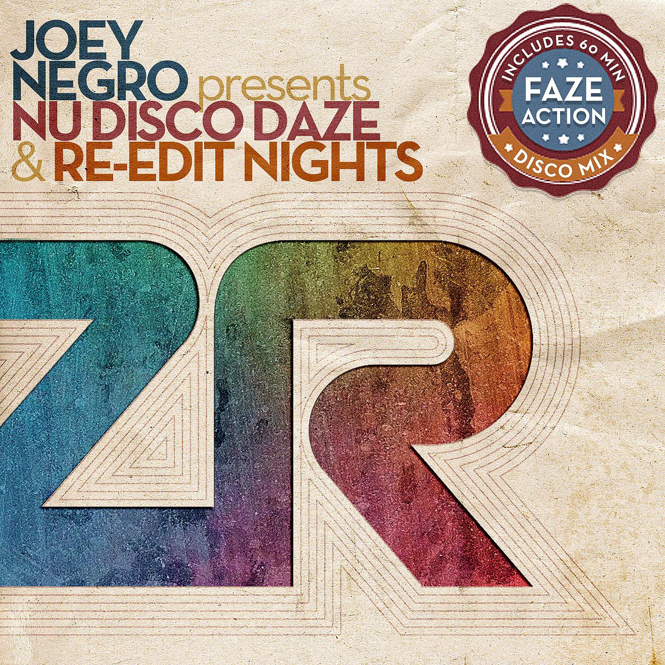 Постер альбома Joey Negro presents Nu Disco Daze & Re-Edit Nights