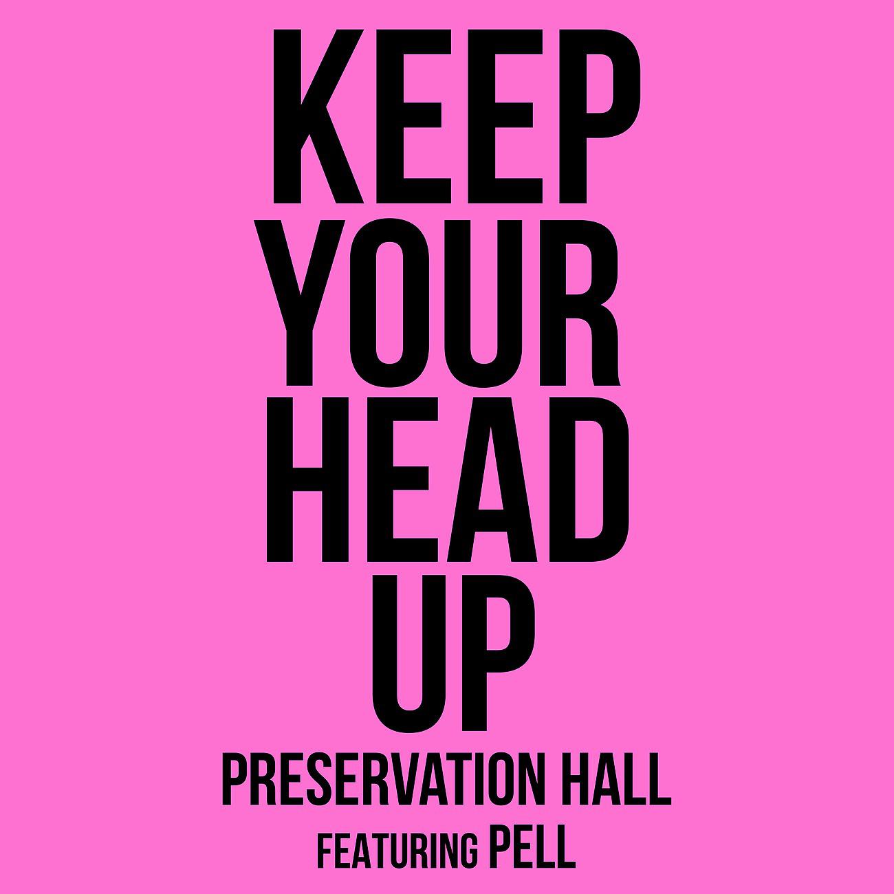 Постер альбома Keep Your Head Up