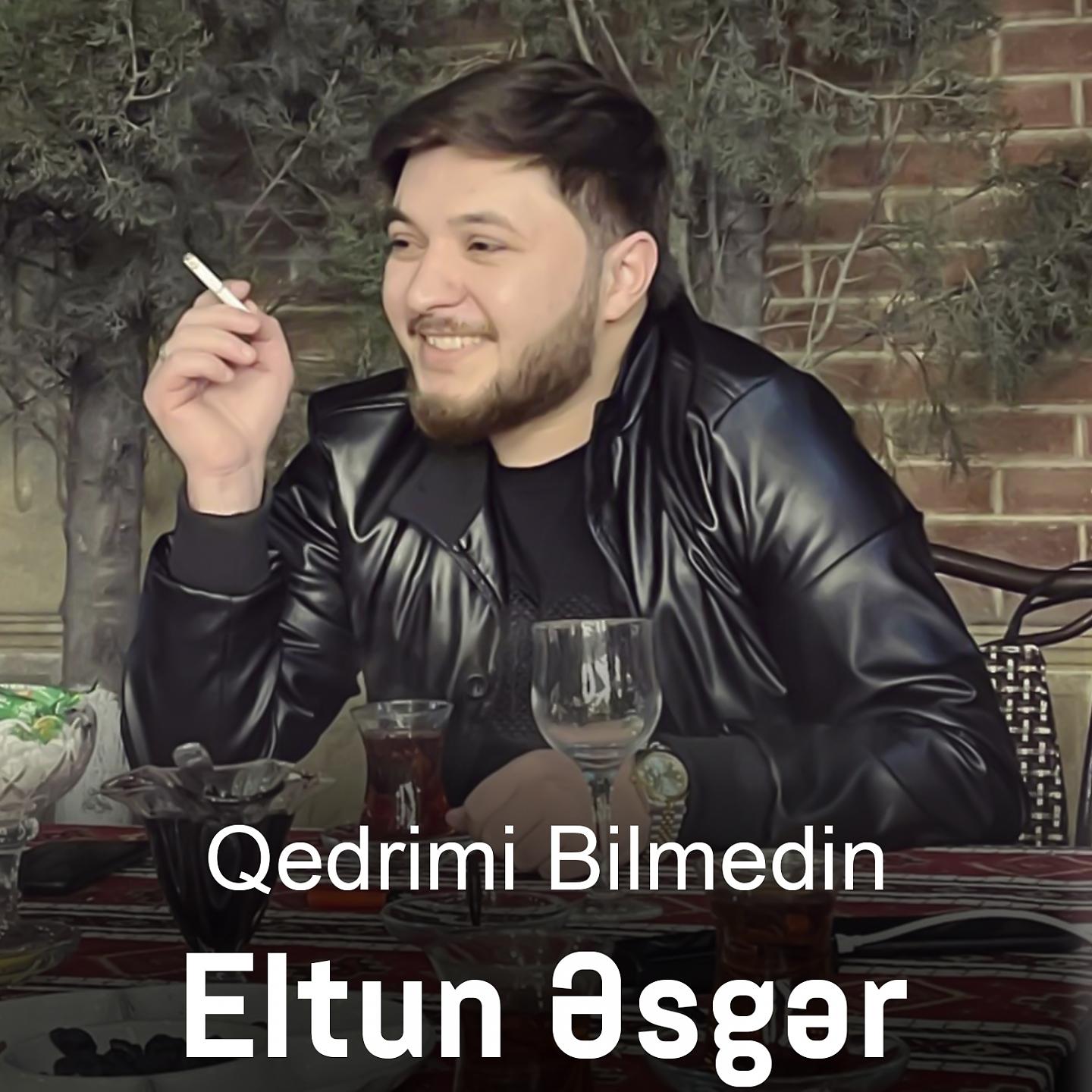 Постер альбома Qedrimi Bilmedin