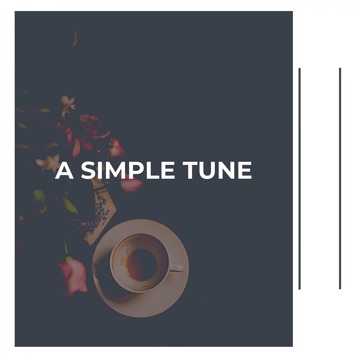 Постер альбома A Simple Tune