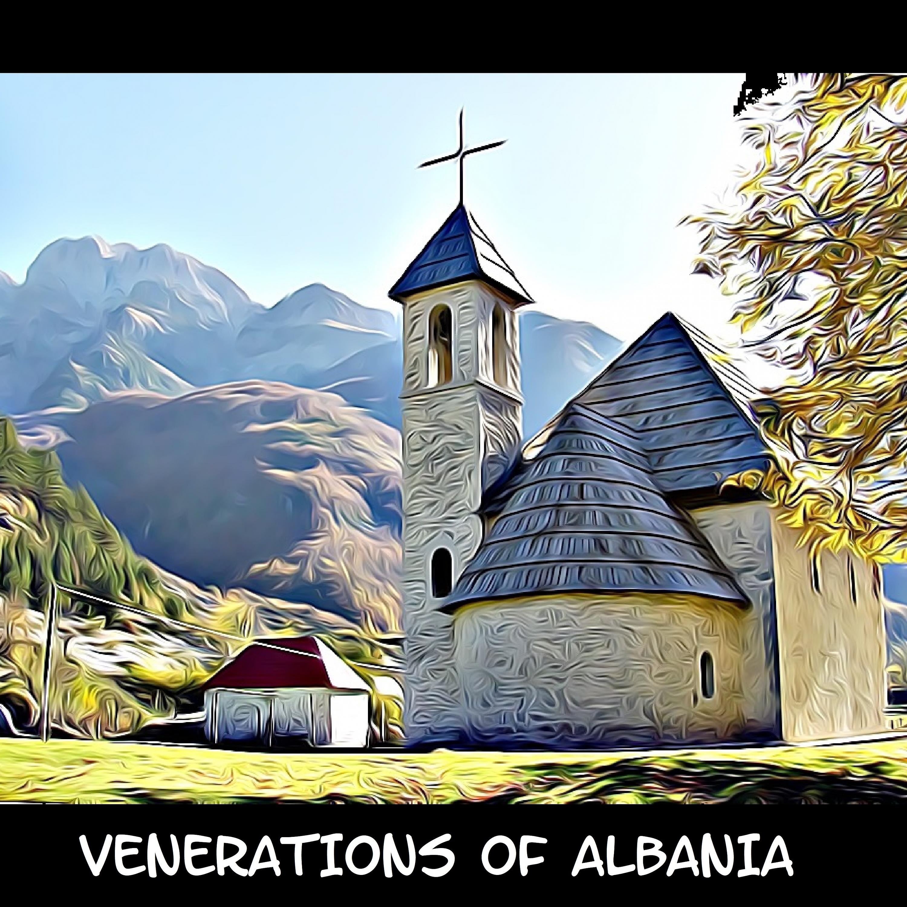 Постер альбома Venerations of Albania
