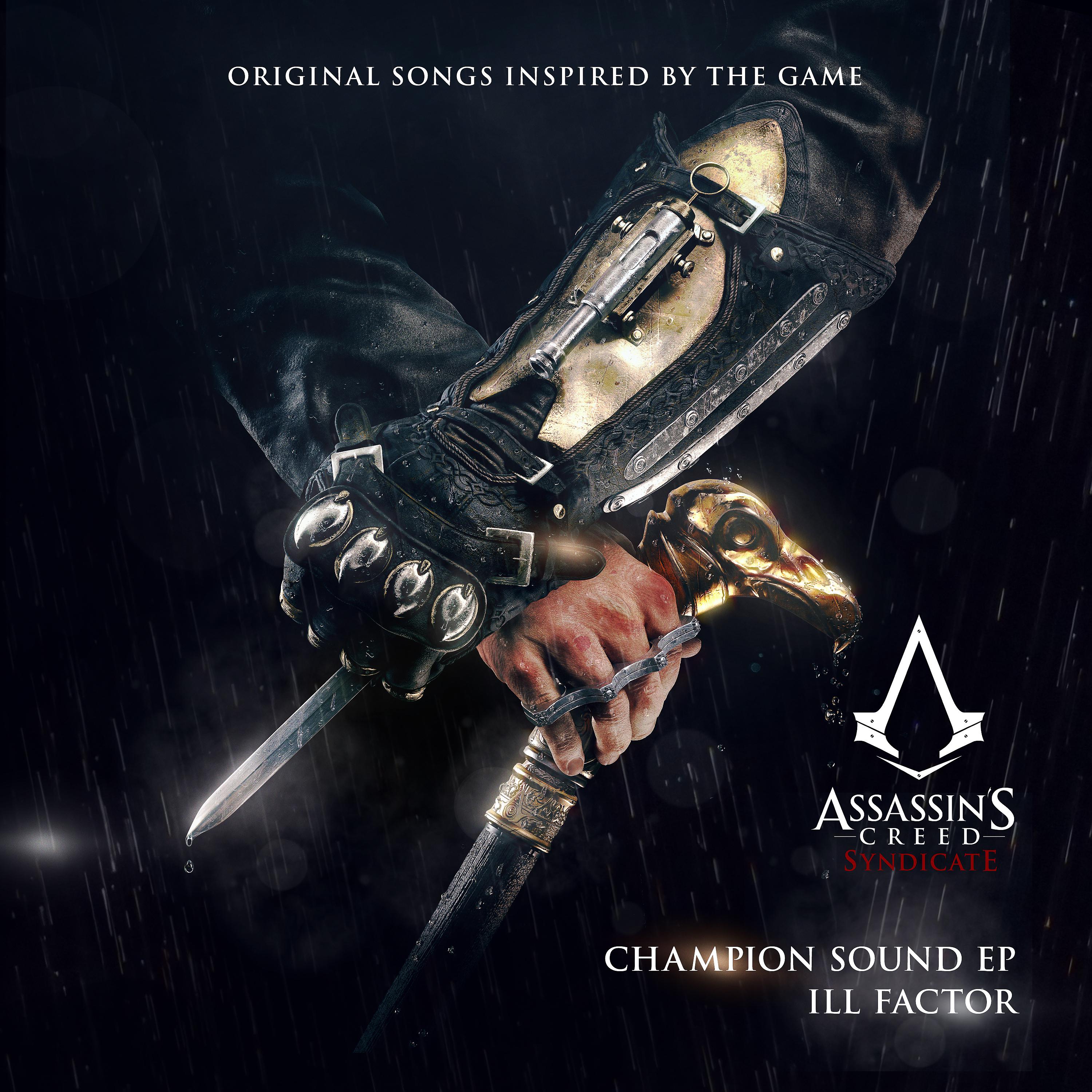 Постер альбома Champion Sound (Original Songs Inspired by Assassin's Creed Syndicate)