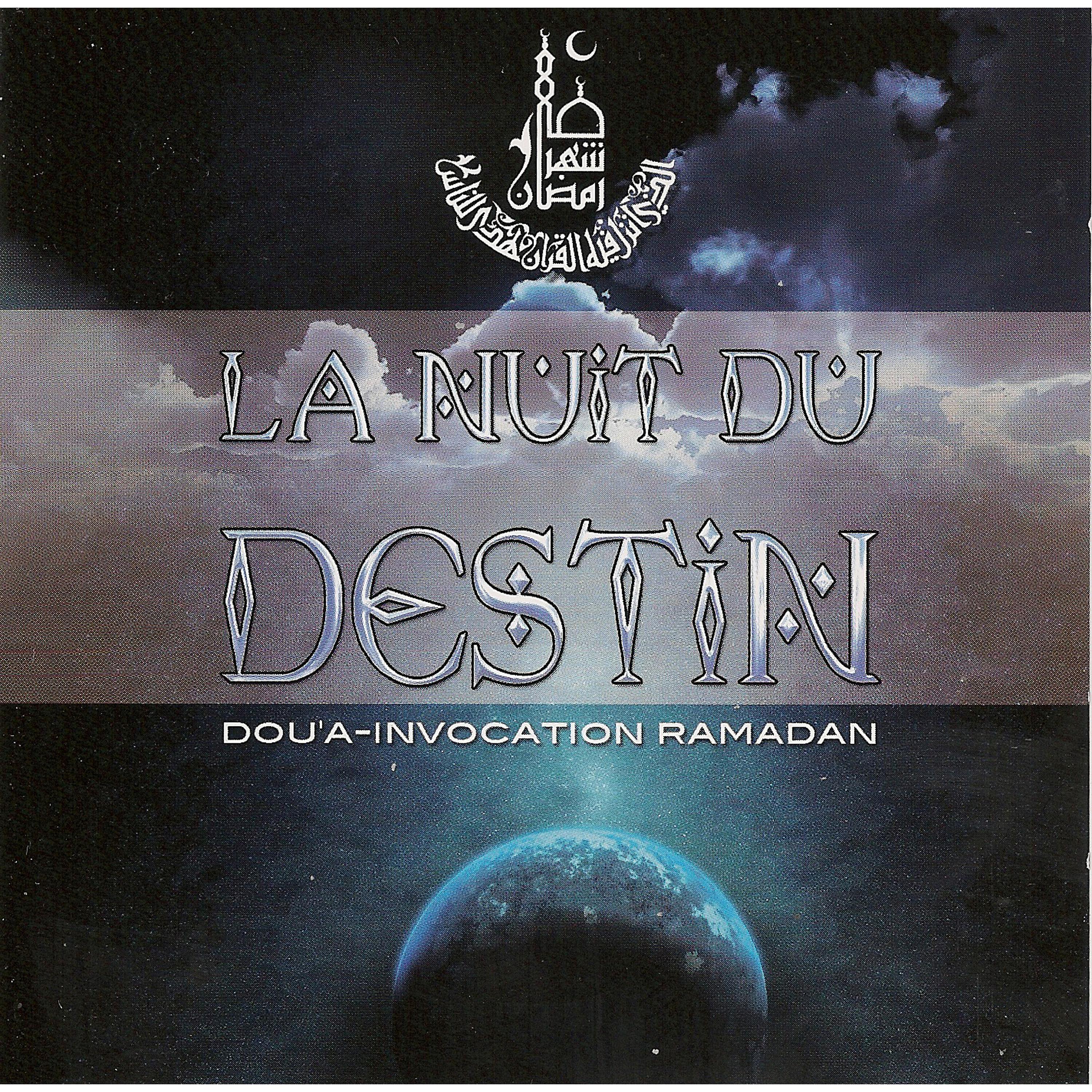 Постер альбома La nuit du destin (Doua invocation Ramadan)