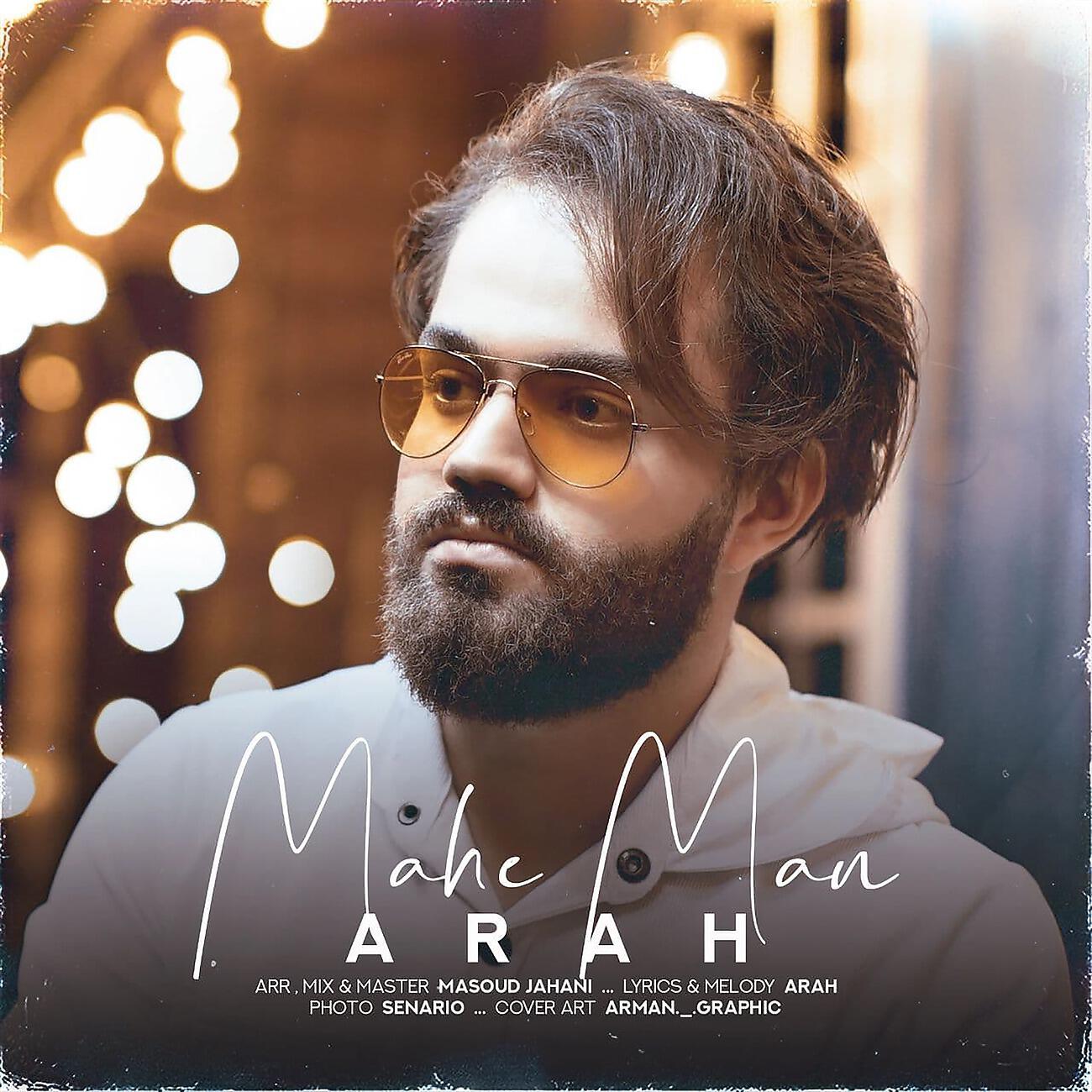 ARAH - Mahe Man