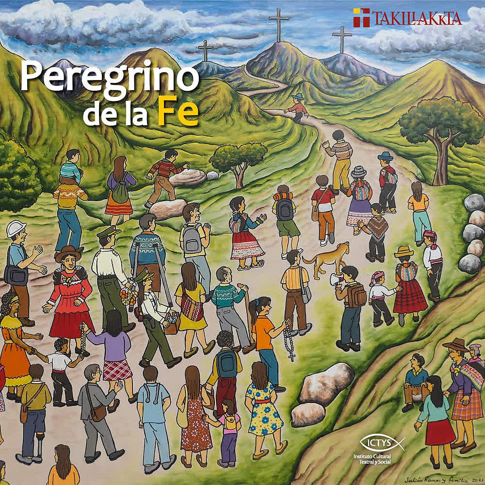 Постер альбома Peregrino de la Fe