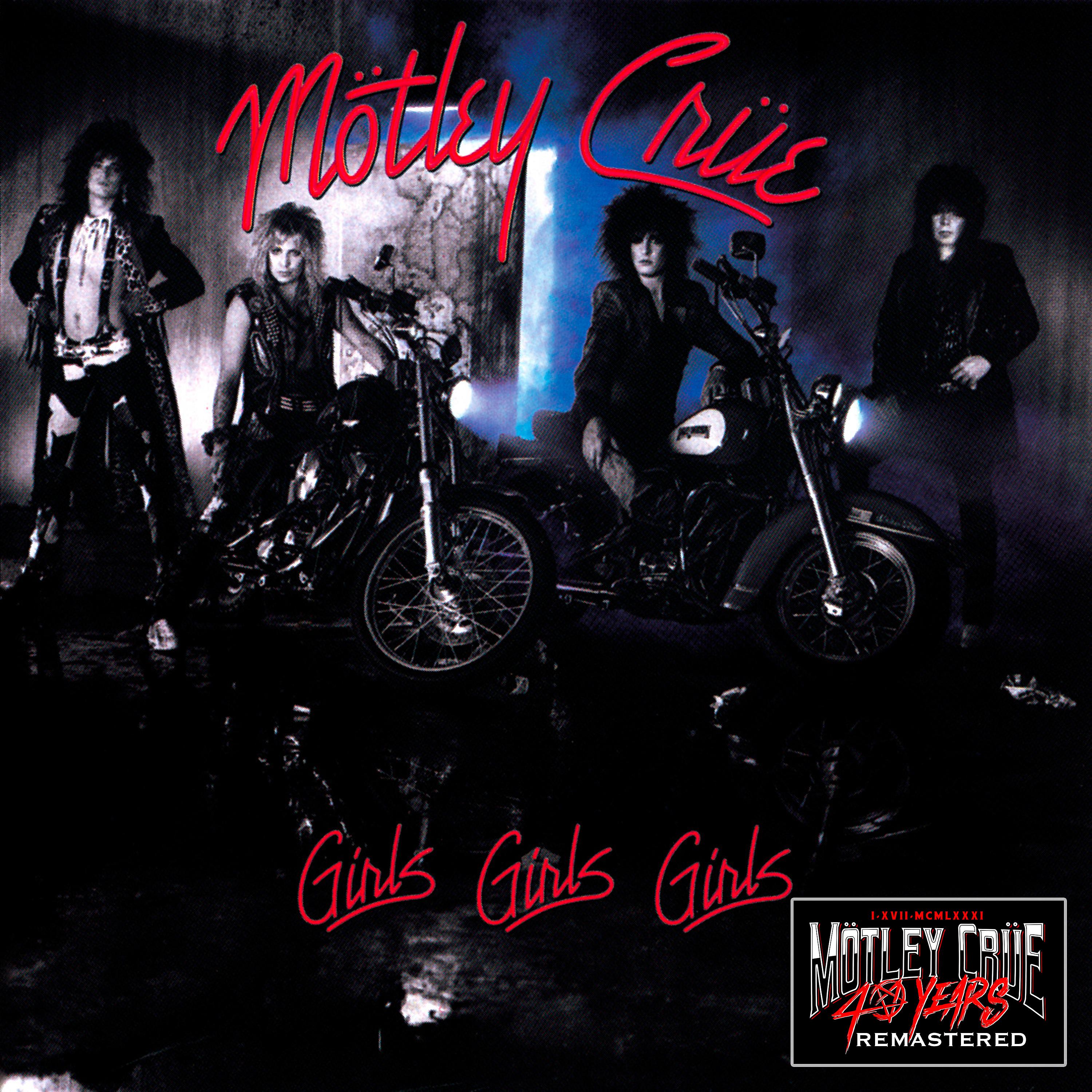 Постер альбома Girls, Girls, Girls (2021 - Remaster)