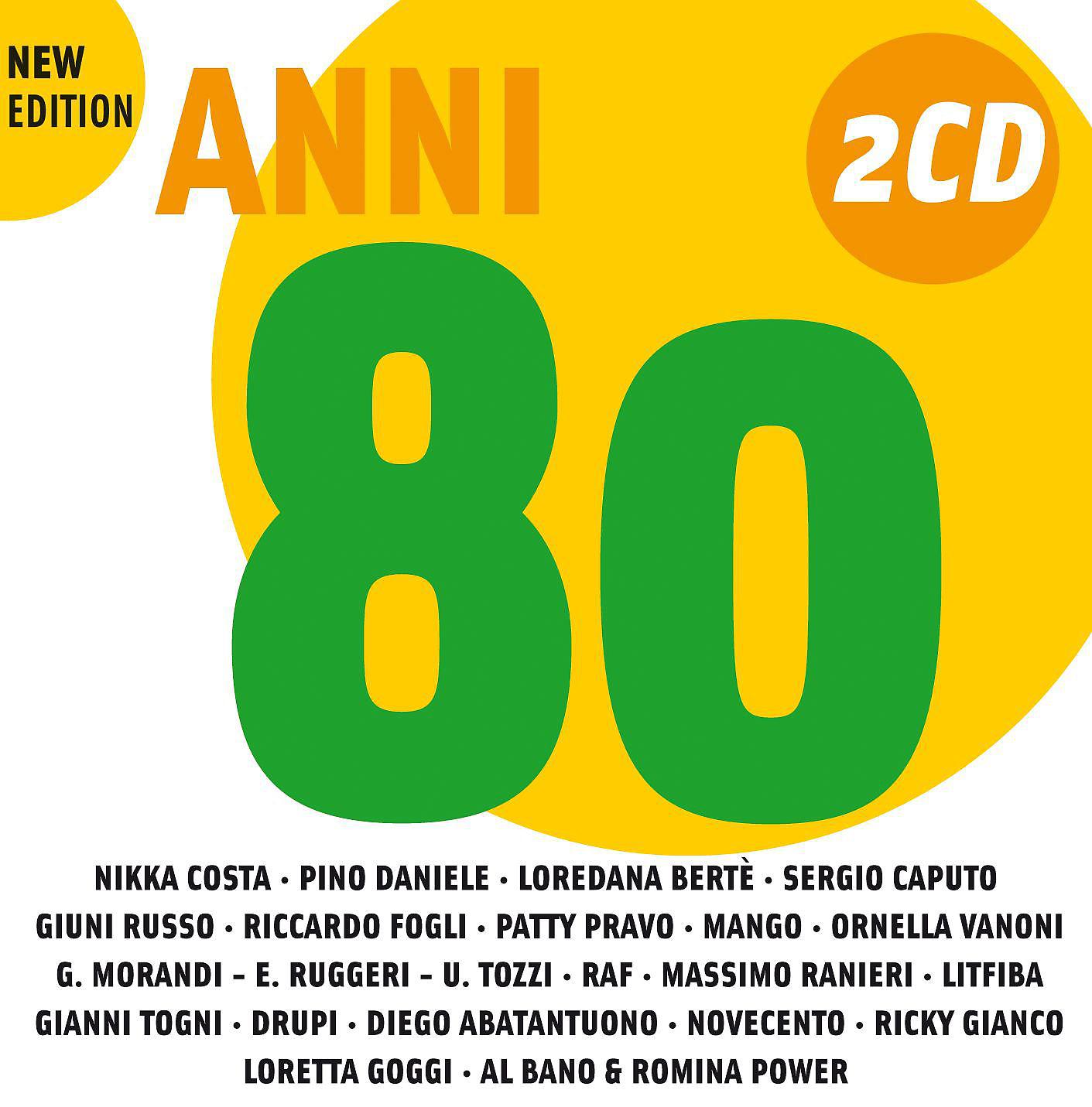Постер альбома I Grandi Successi: Anni '80 [New Edition]