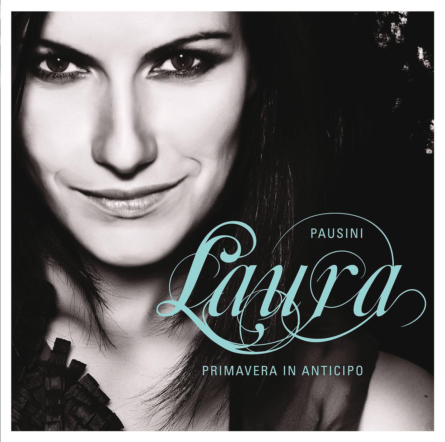 Laura Pausini - Primavera in anticipo (It Is My Song) [duet with James Blunt]