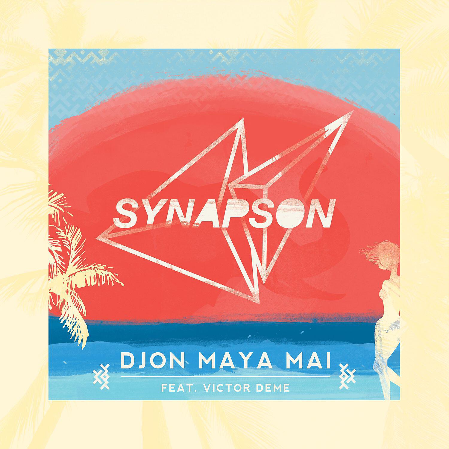 Synapson - Djon maya maï (feat. Victor Démé) [Sascha Braemer Remix]