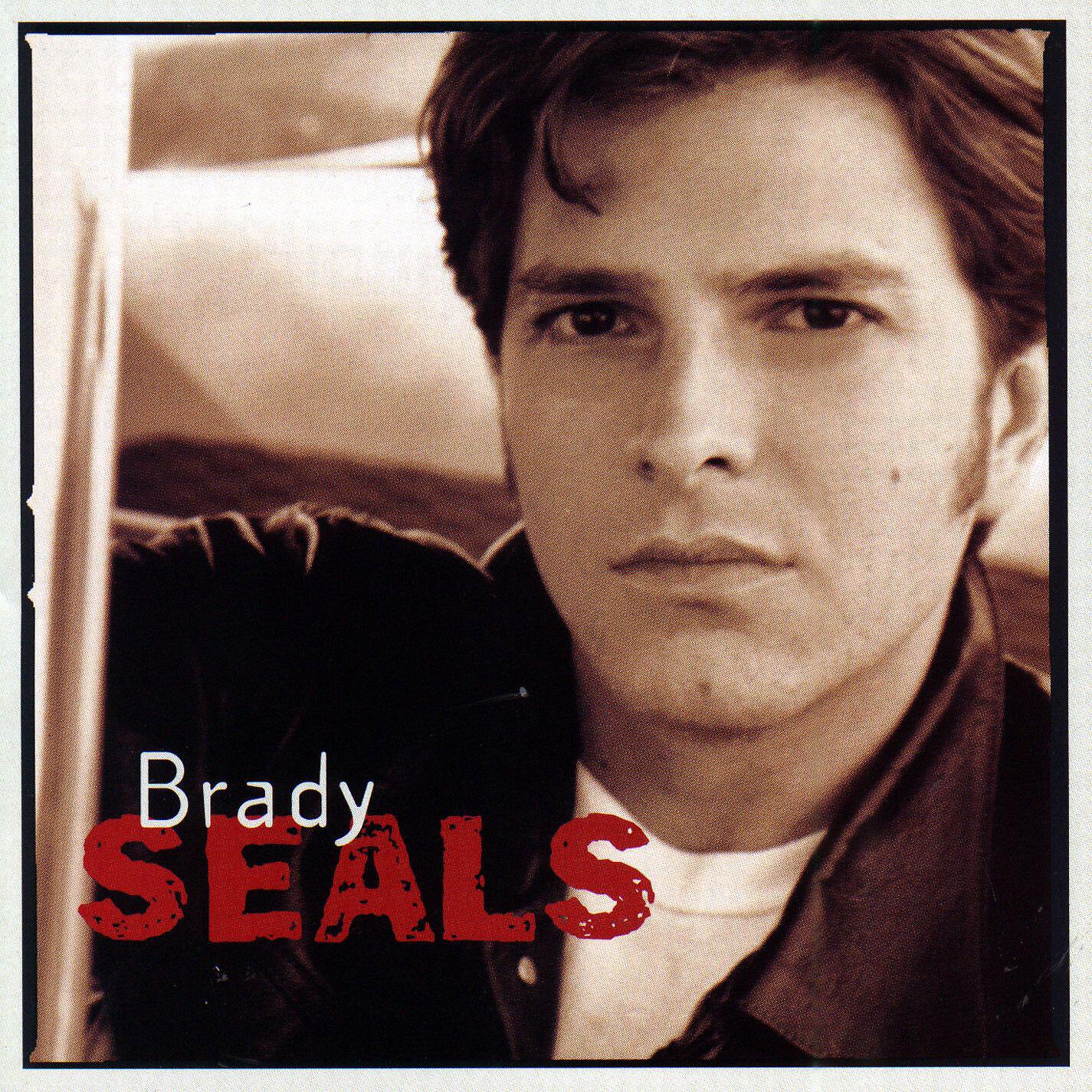 Brady Seals - Kickin' and Screamin'